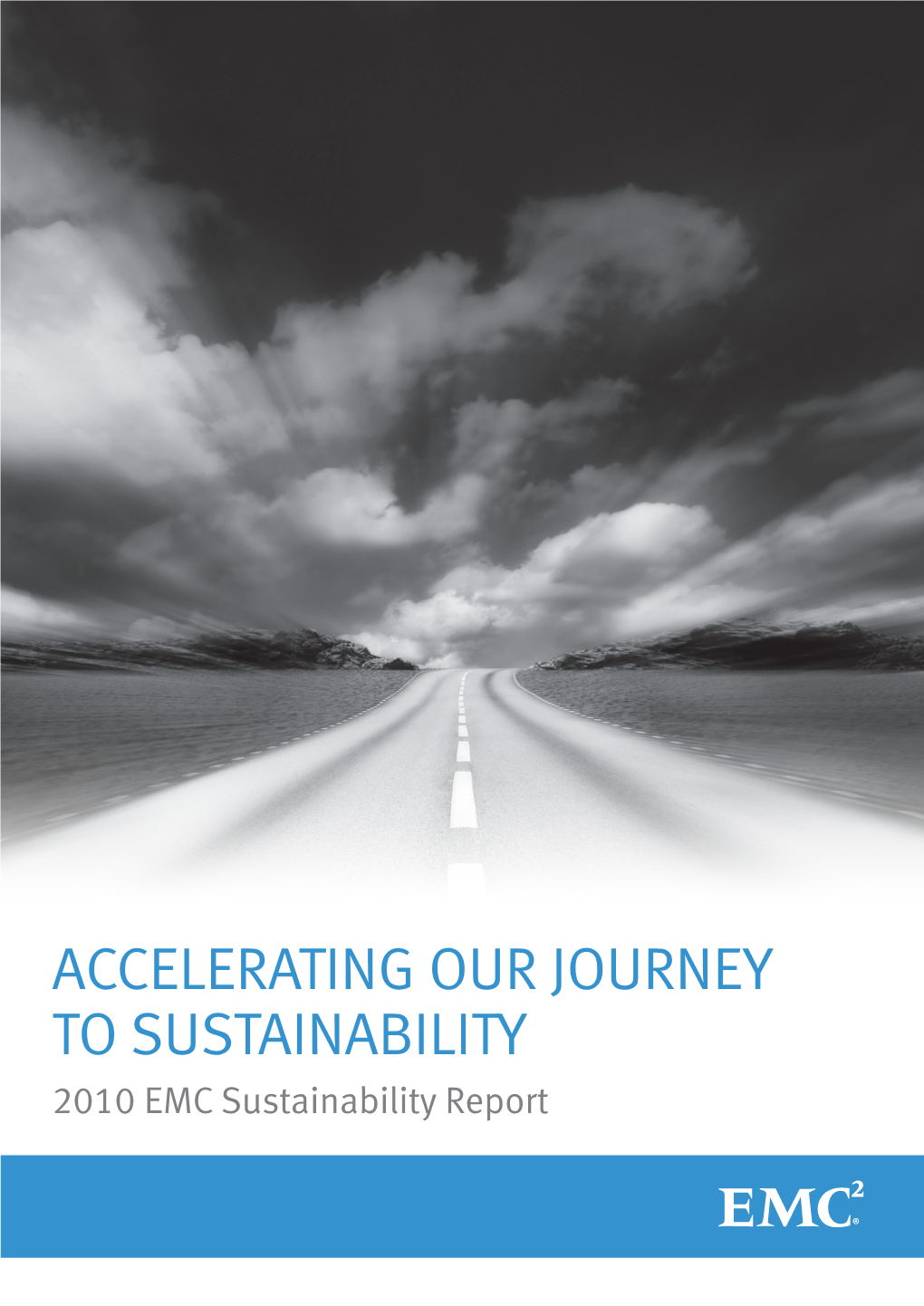 2010 EMC Sustainability Report NOTICE