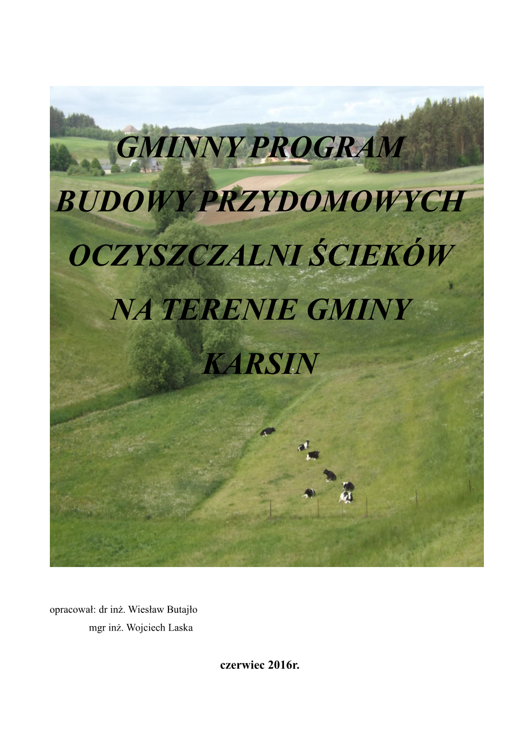 Program Budowy Przydomowych Oczyszczalni Ścieków Na Terenie Gminy Karsin