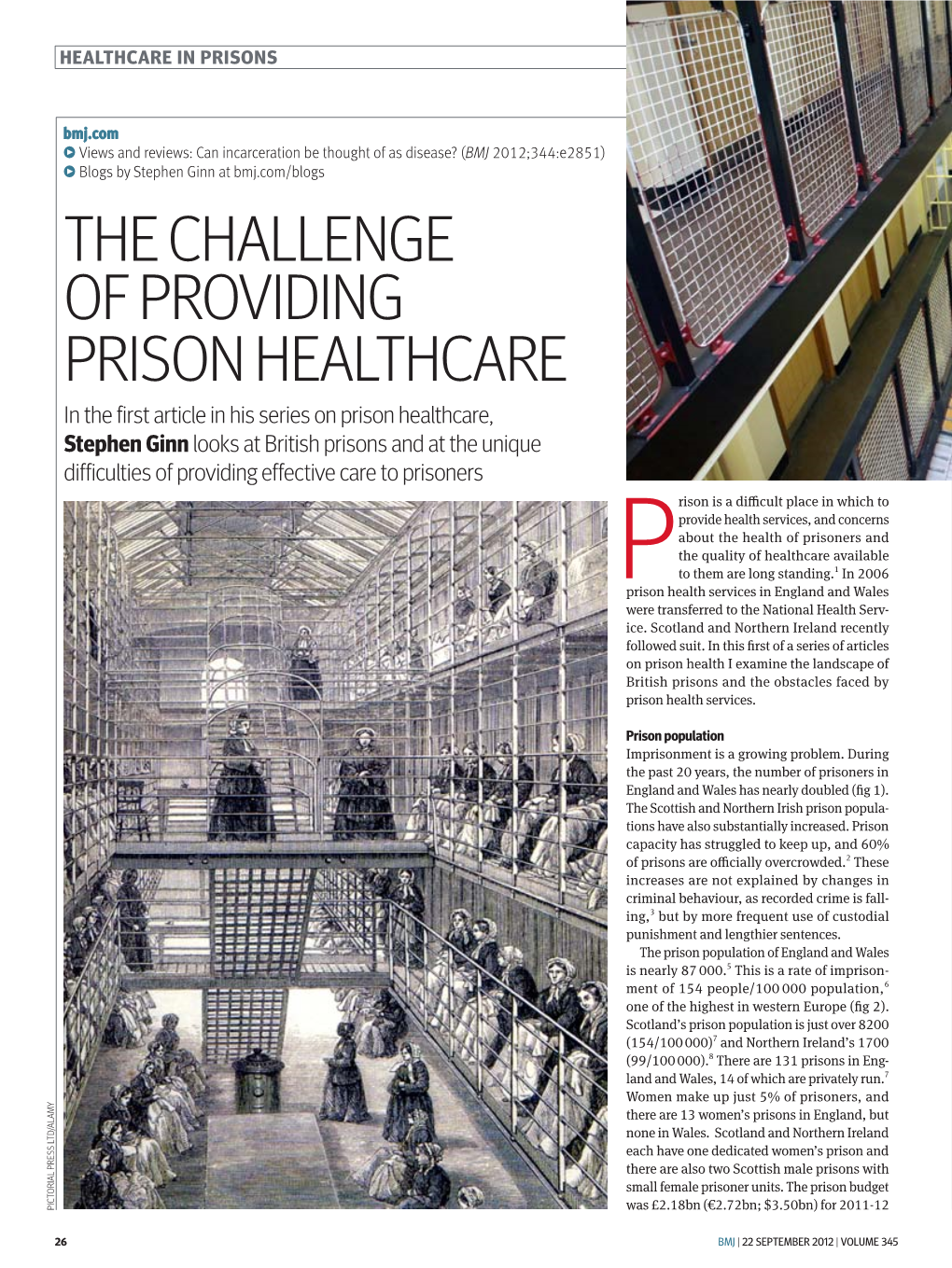 The Challenge of Providing Prison Healthcare