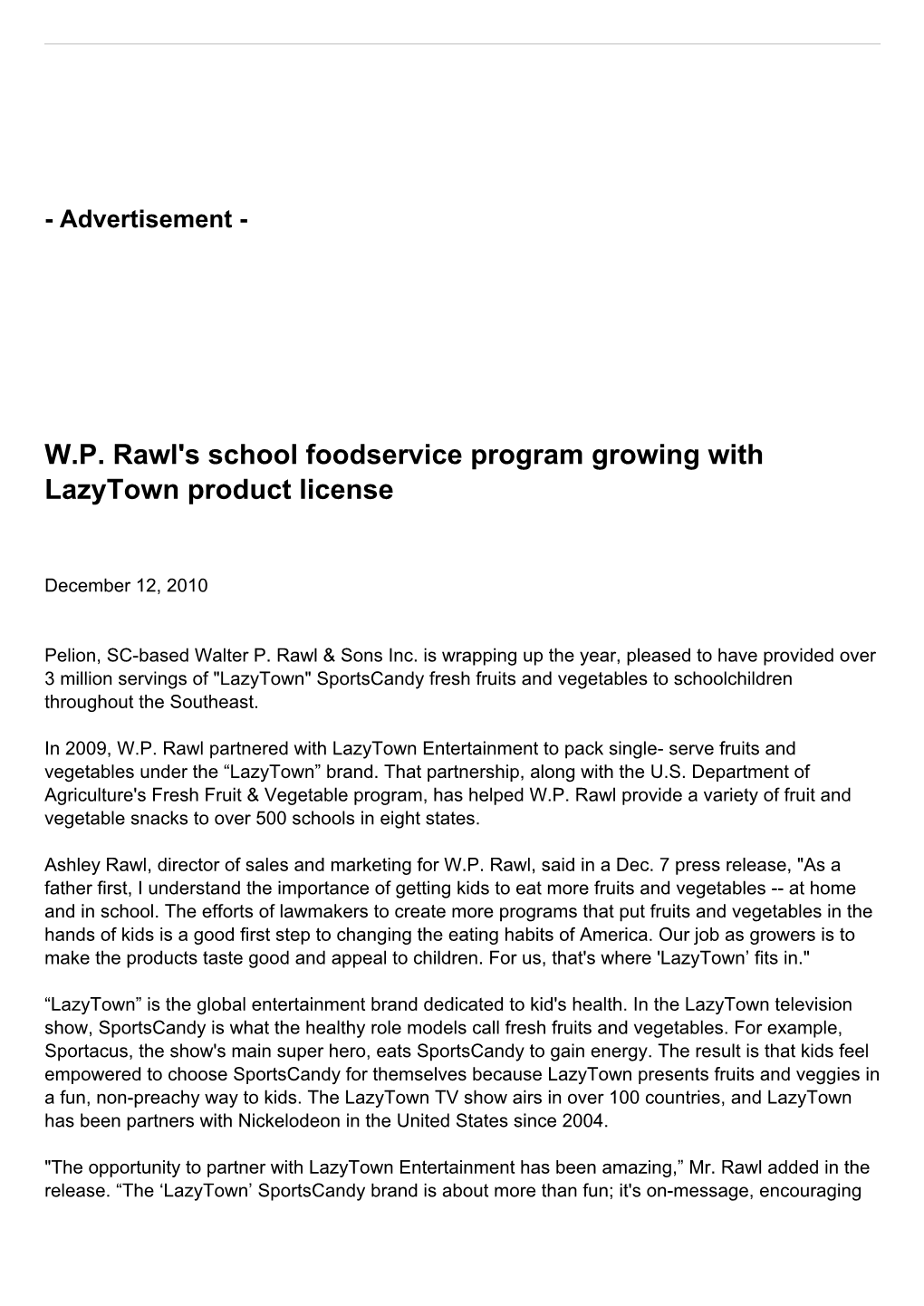 W.P. Rawl's School Foodservice Program Growing with Lazytown Product License