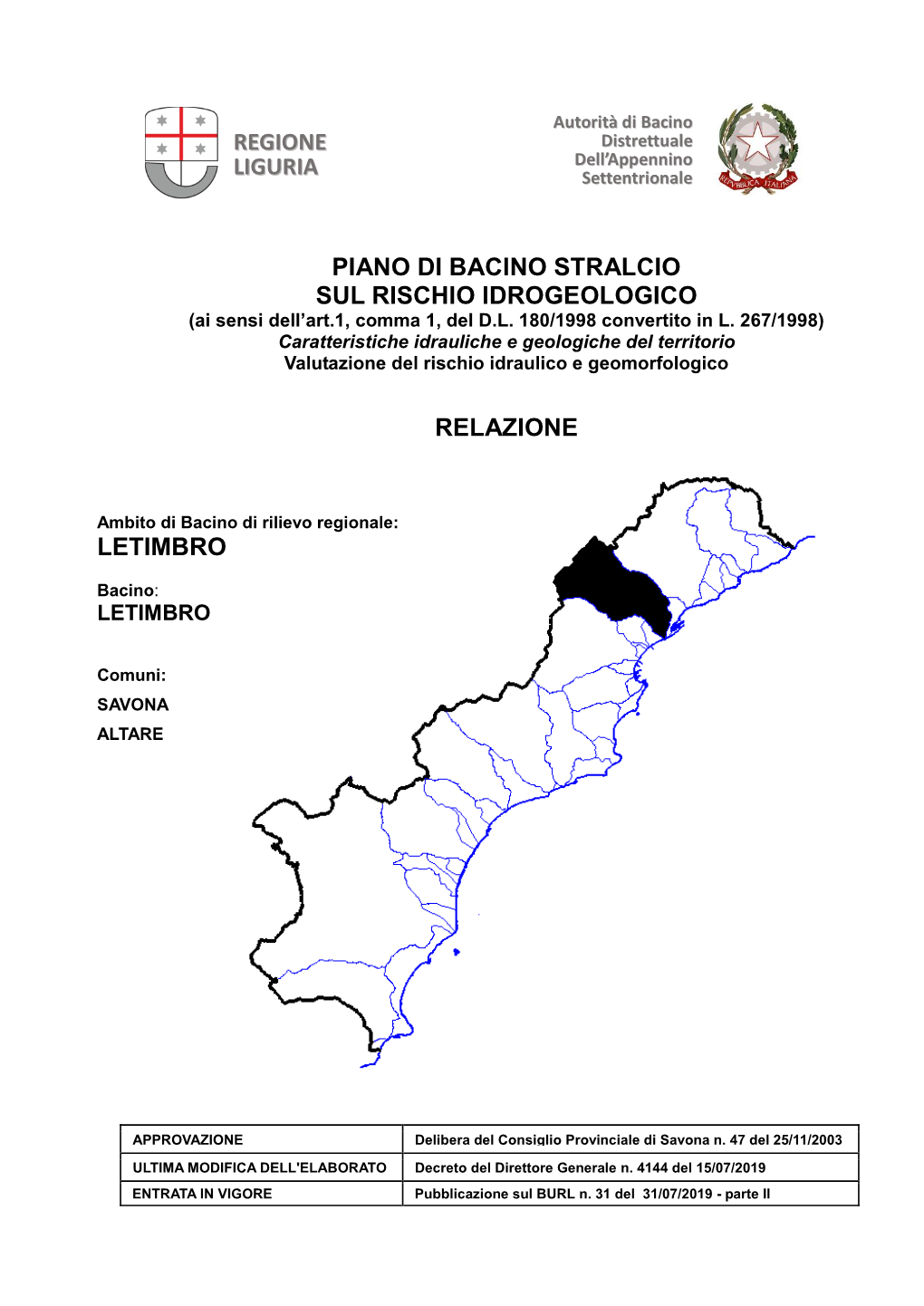 Piano Di Bacino Stralcio Sul Rischio Idrogeologico Relazione Letimbro Regione Liguria