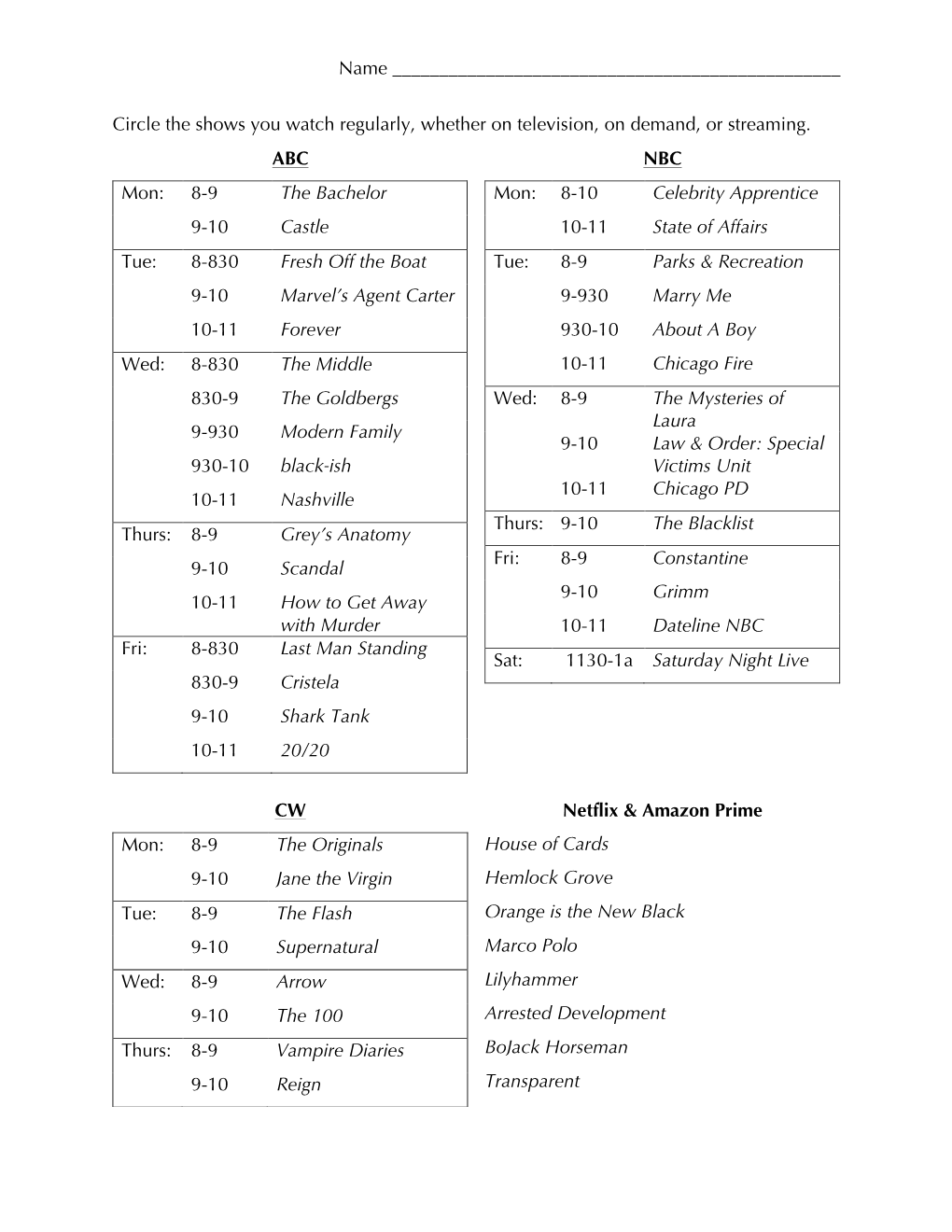 Name Circle the Shows You Watch Regularly, Whether on Television, On