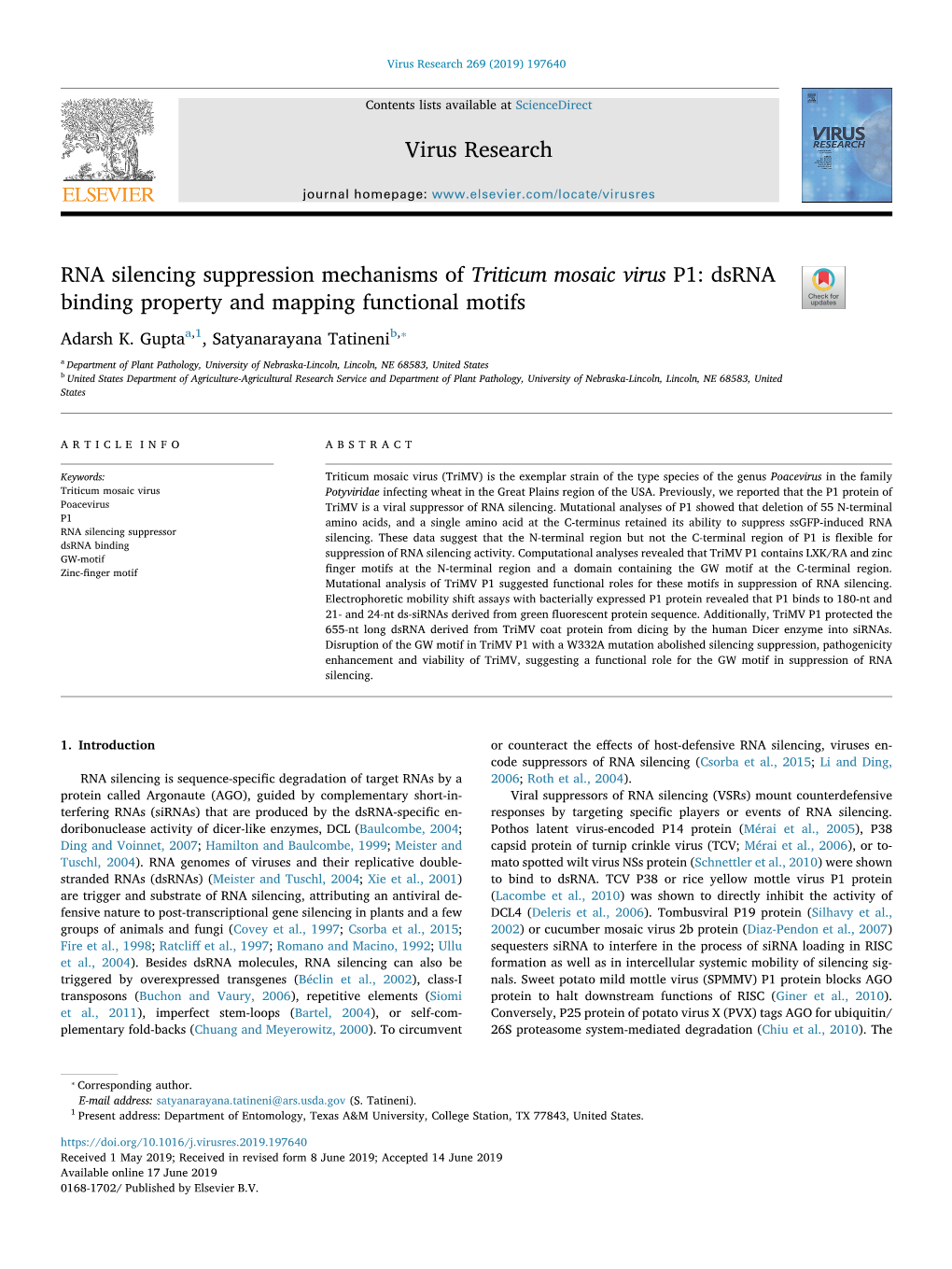 RNA Silencing Suppression Mechanisms of Triticum Mosaic Virus P1: Dsrna Binding Property and Mapping Functional Motifs T ⁎ Adarsh K