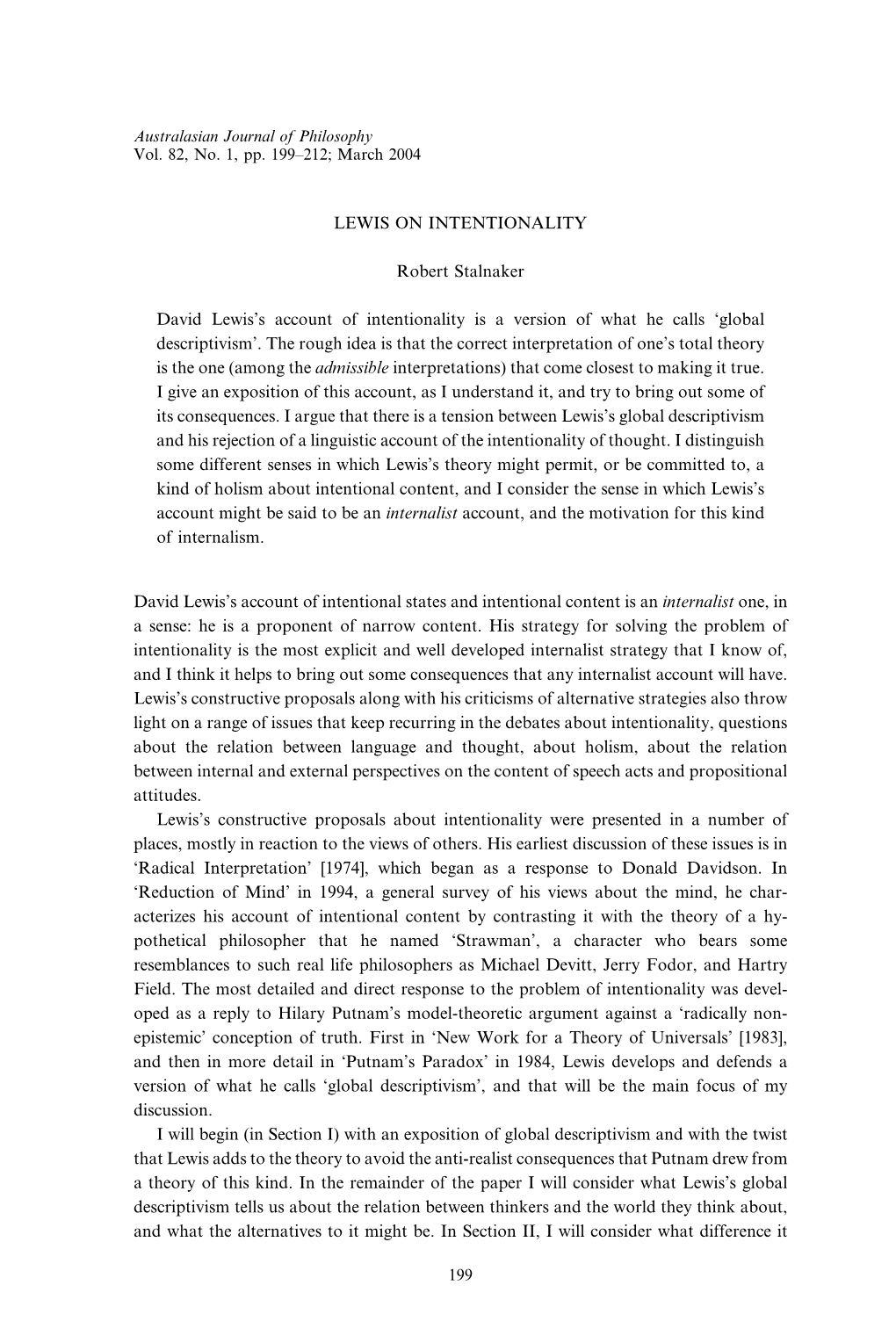 LEWIS on INTENTIONALITY Robert Stalnaker David Lewis's Account of Intentionality Is a Version of What He Calls `Global Descripti