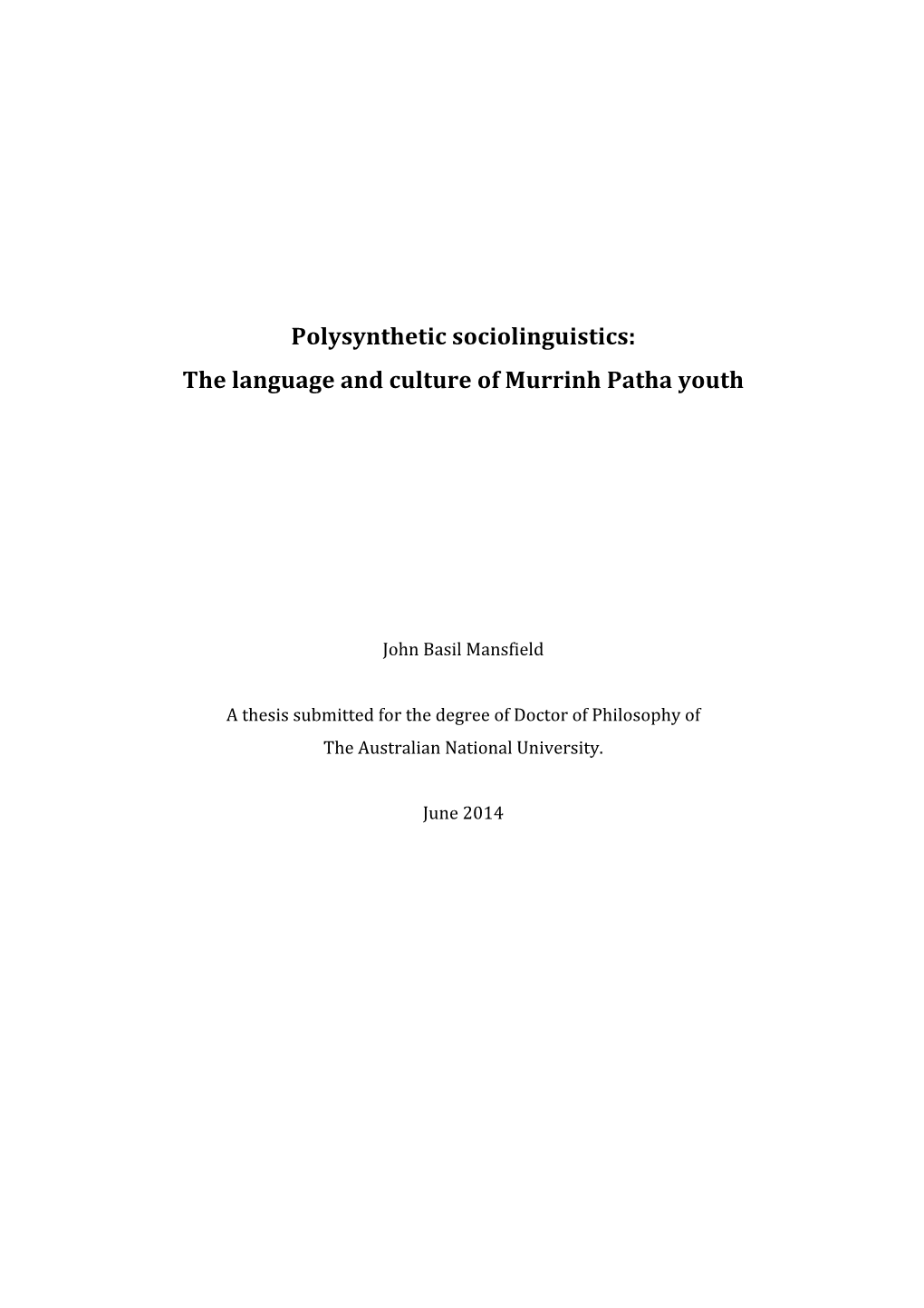 Polysynthetic Sociolinguistics: the Language and Culture of Murrinh Patha Youth