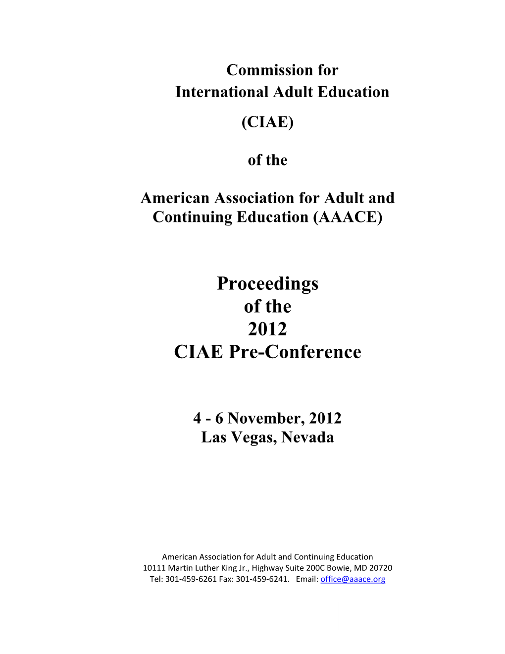 Proceedings of the 2012 CIAE Pre-Conference