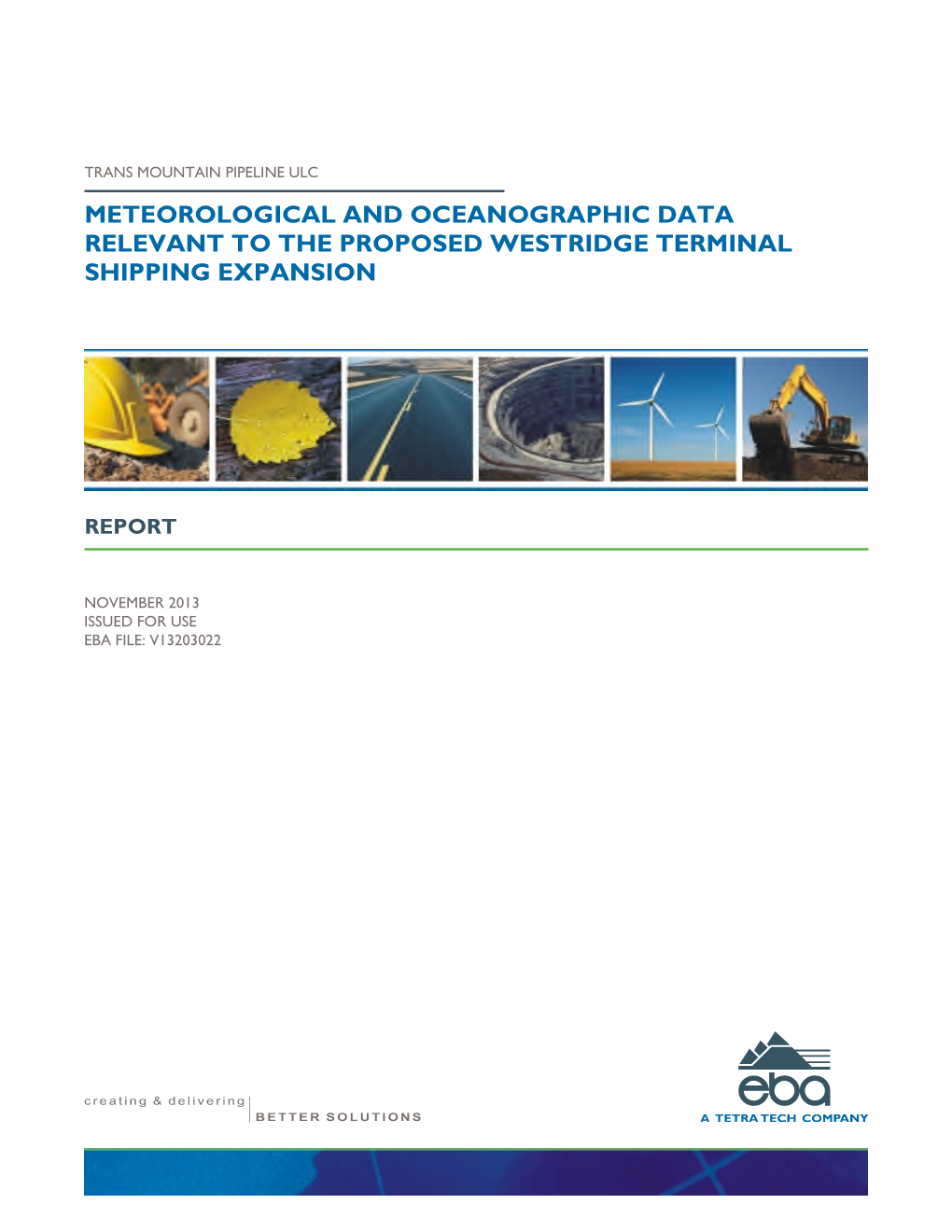 Meteorological and Oceanographic Data Relevant to the Proposed Westridge Terminal Shipping Expansion