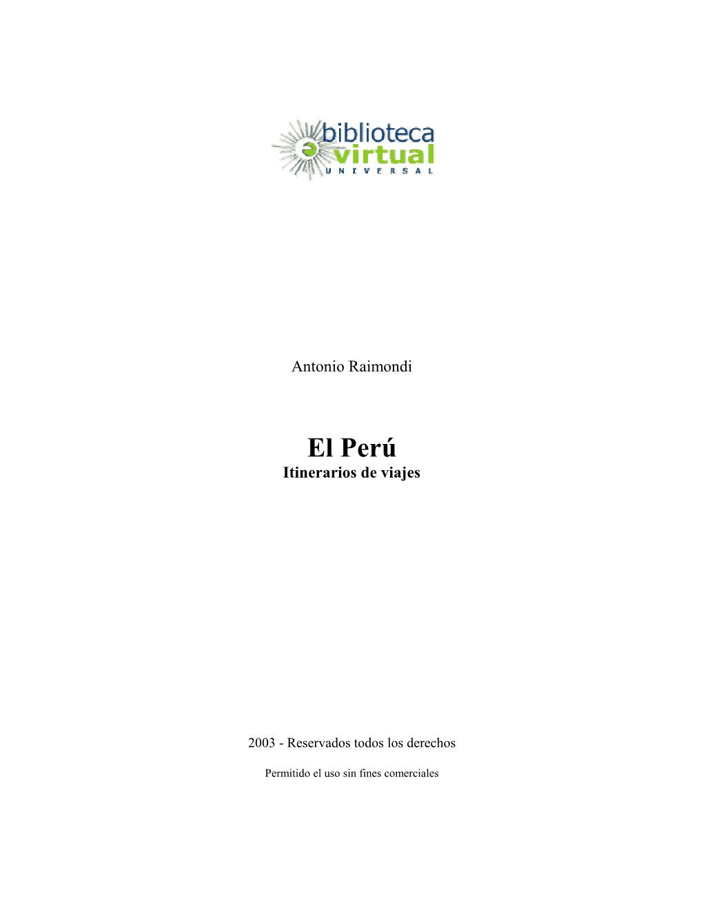 El Perú Itinerarios De Viajes