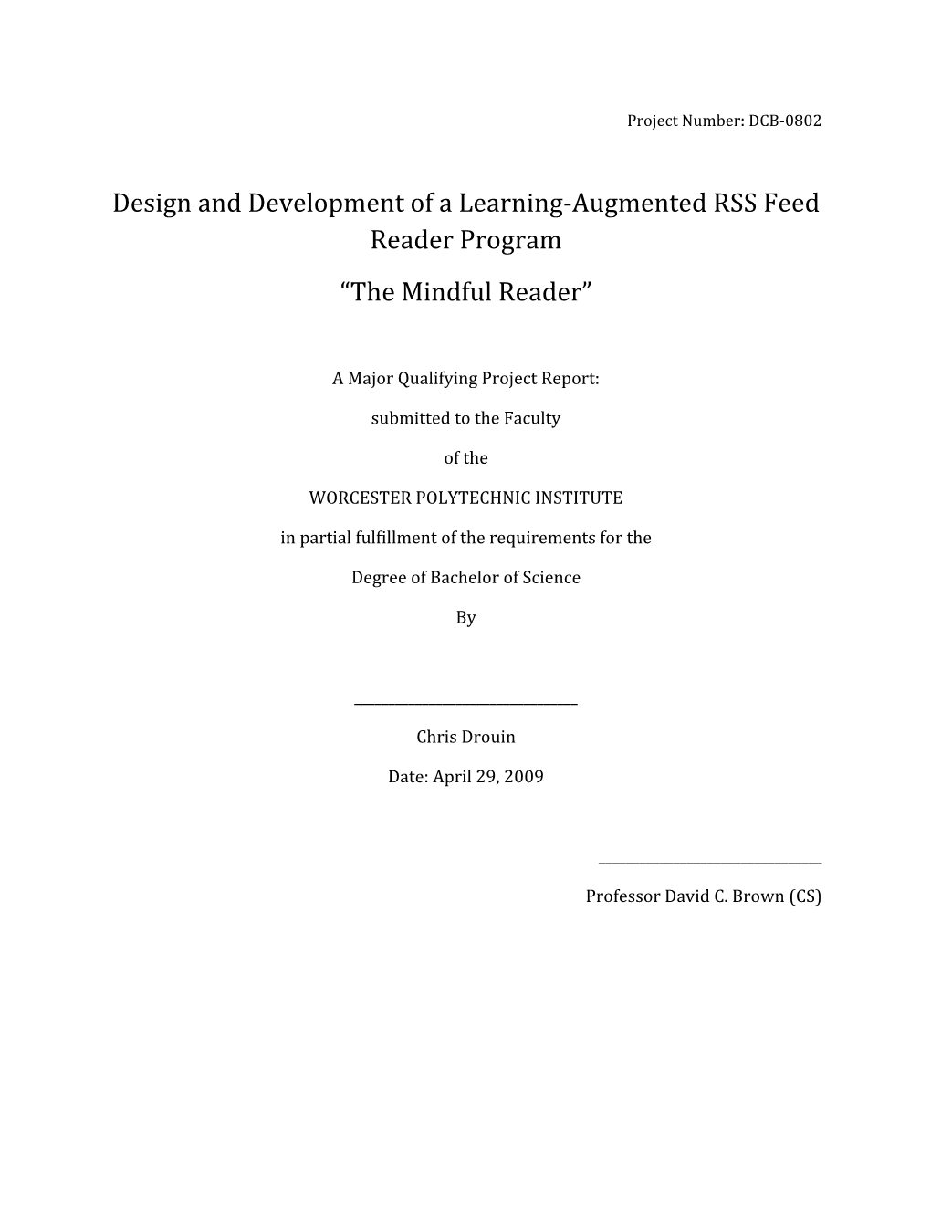 Design and Development of a Learning-Augmented RSS Feed Reader Program “The Mindful Reader”