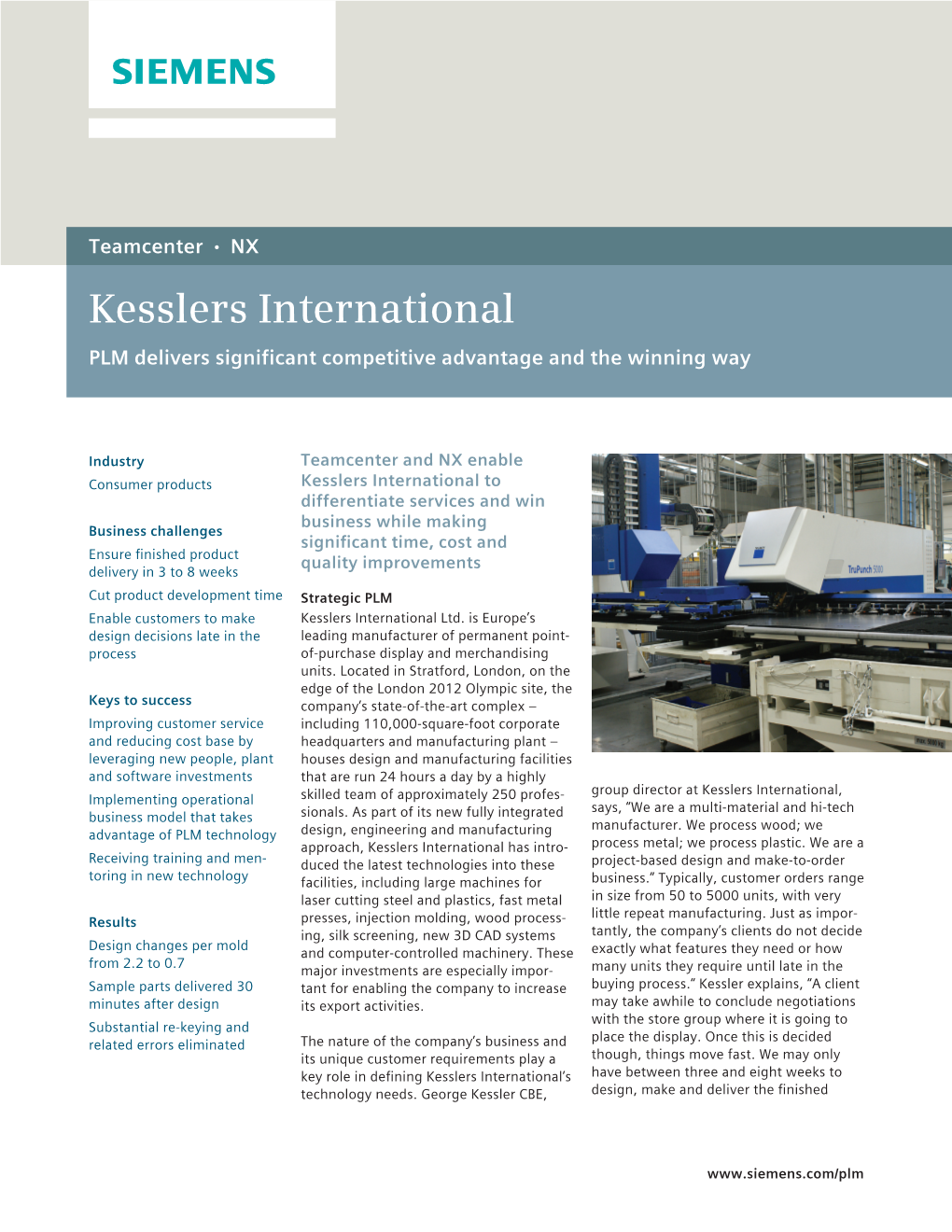 Kesslers International -- PLM Delivers Significant Competitive Advantage and the Winning