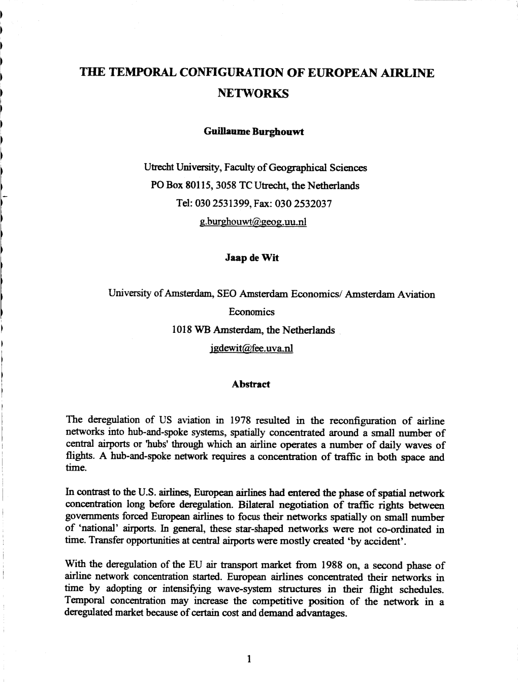 The Temporal Configuration of European Airline