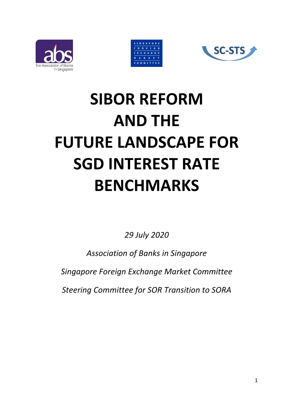 Sibor Reform and the Future Landscape for Sgd Interest Rate Benchmarks