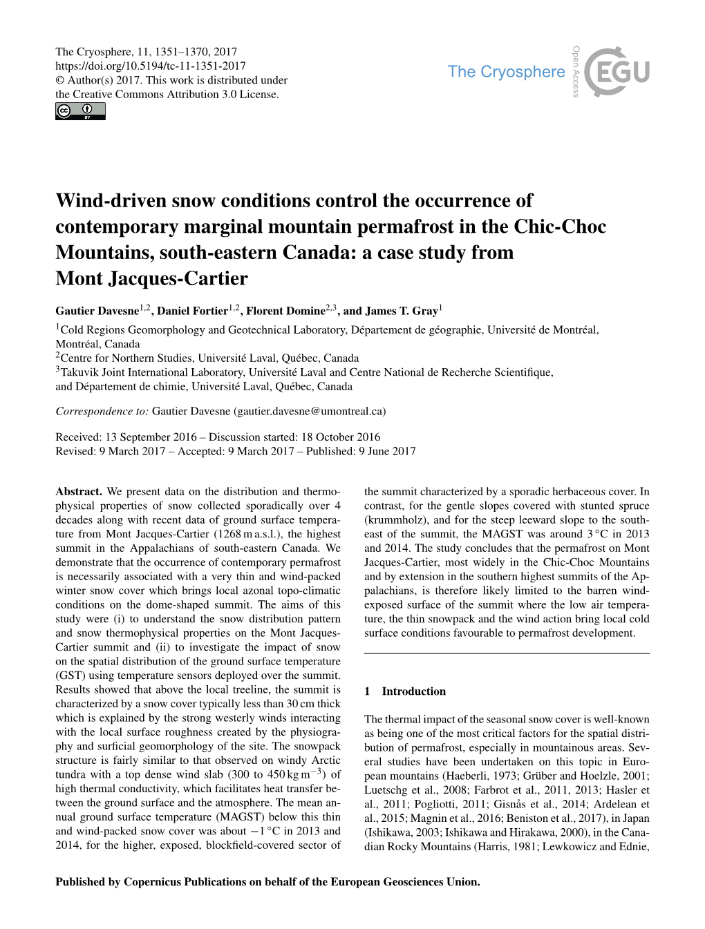 Wind-Driven Snow Conditions Control the Occurrence Of