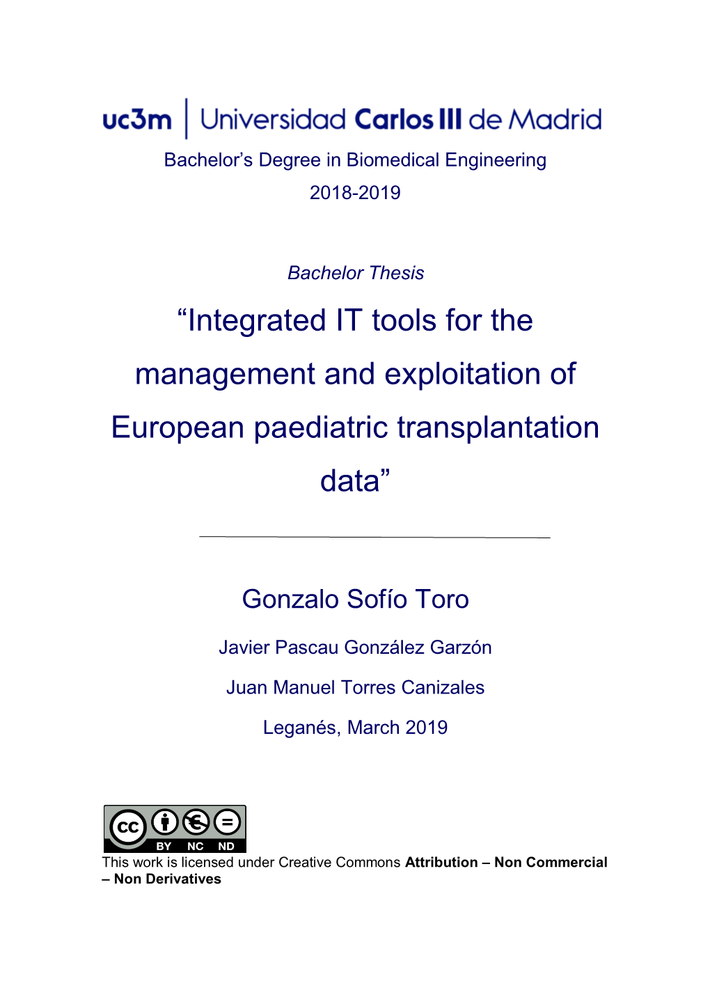 Integrated IT Tools for the Management and Exploitation of European Paediatric Transplantation Data”