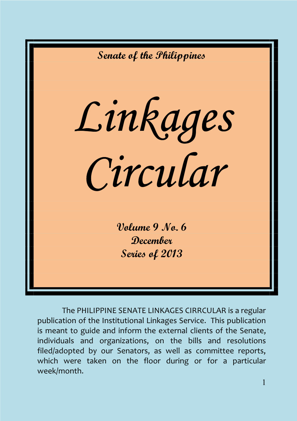 LINKAGES CIRCULAR Vol. 9 No. 6, Series of 2013”