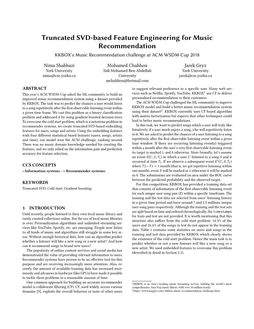 Truncated SVD-Based Feature Engineering for Music Recommendation KKBOX’S Music Recommendation Challenge at ACM WSDM Cup 2018