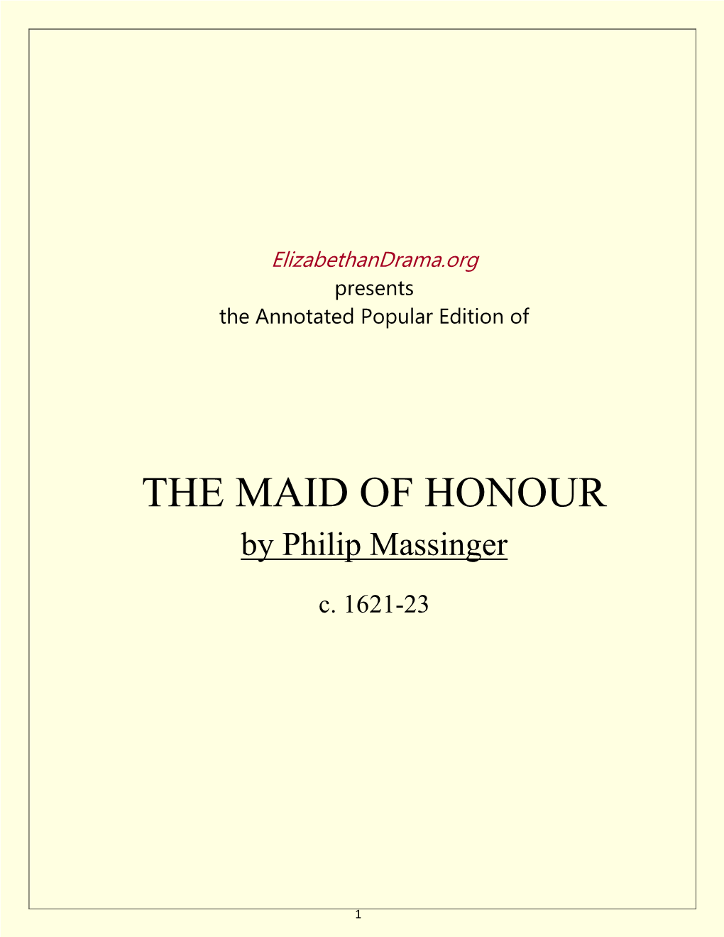 THE MAID of HONOUR by Philip Massinger