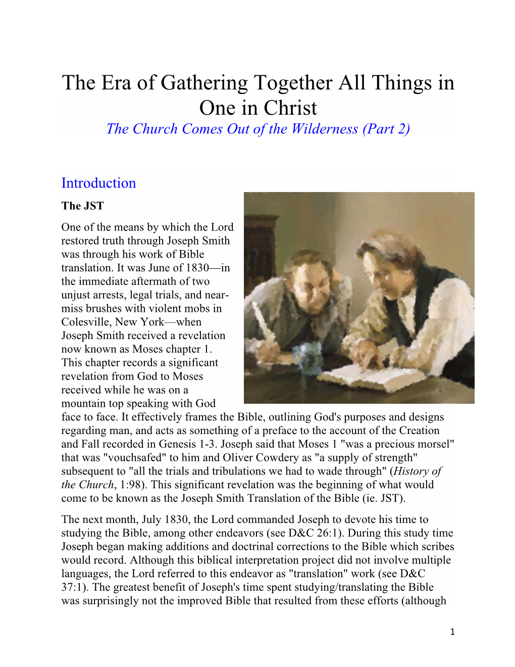The Era of Gathering Together All Things in One in Christ the Church Comes out of the Wilderness (Part 2)