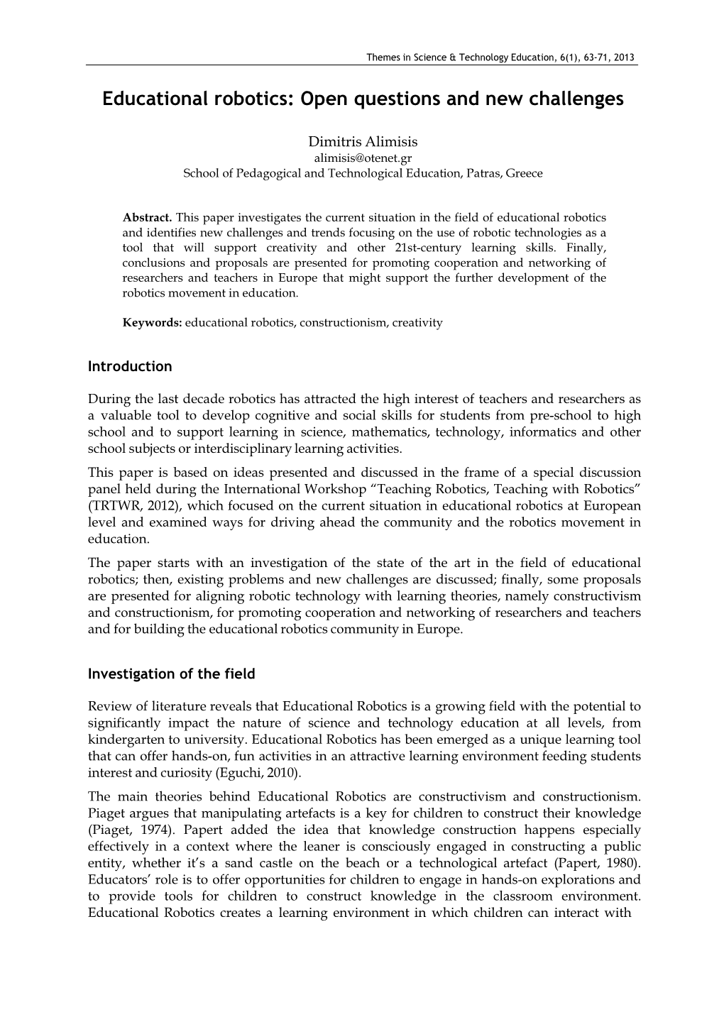 Educational Robotics: Open Questions and New Challenges