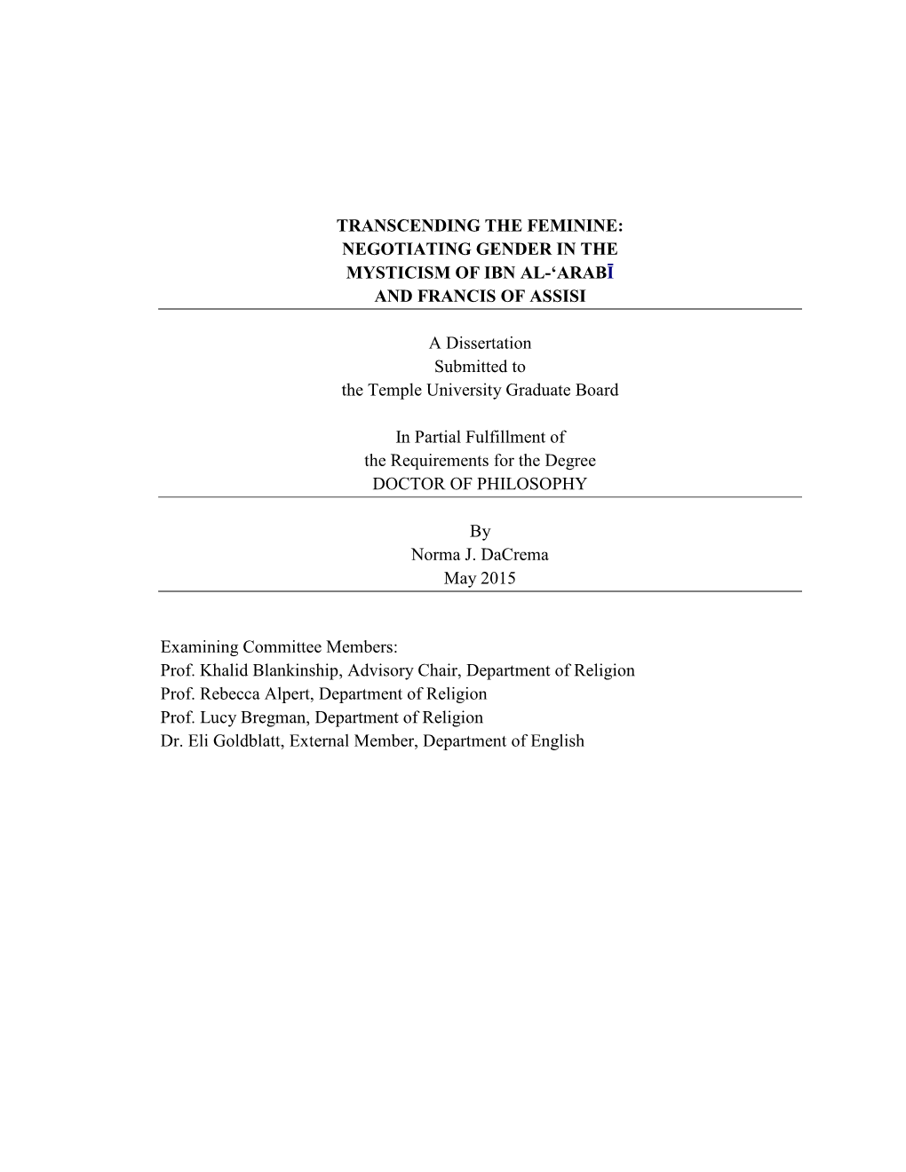 Negotiating Gender in the Mysticism of Ibn Al-‘Arabī and Francis of Assisi