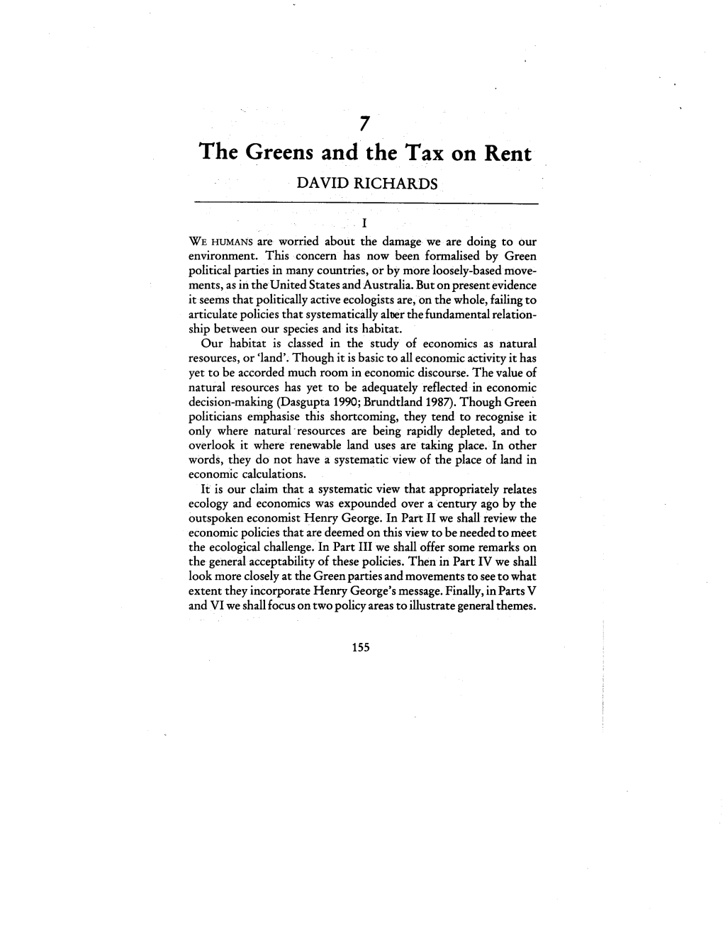 The Greens and the Tax on Rent DAVID RICHARDS