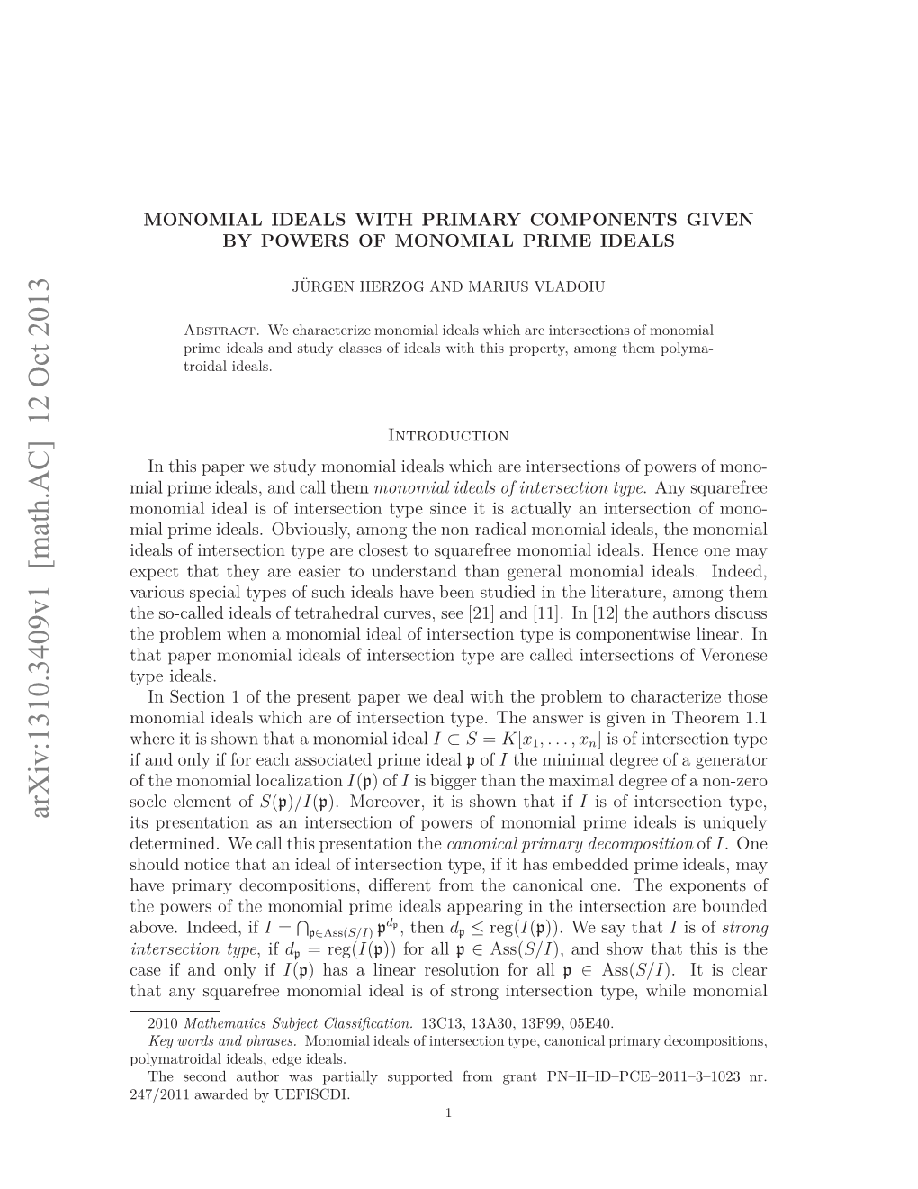 Arxiv:1310.3409V1 [Math.AC] 12 Oct 2013 Hr Ti Hw Htamnma Ideal I Monomial Answer a the That Shown Type