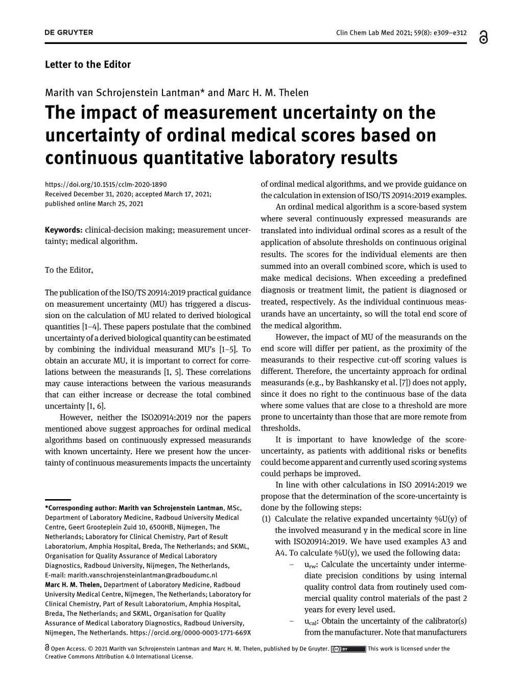 The Impact of Measurement Uncertainty on the Uncertainty Of