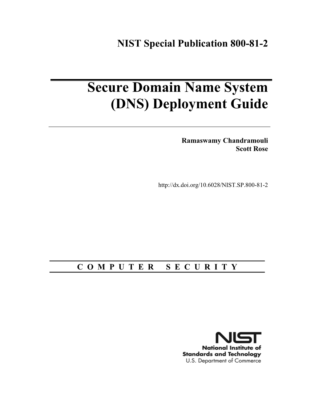 Secure Domain Name System (DNS) Deployment Guide