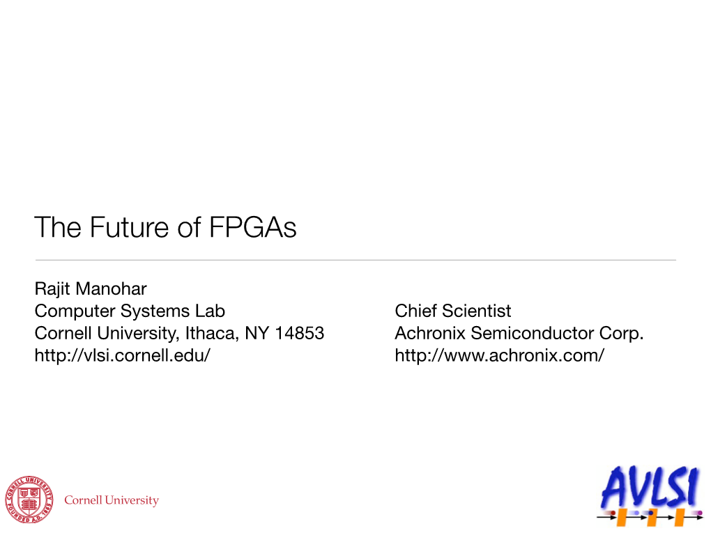 The Future of Fpgas