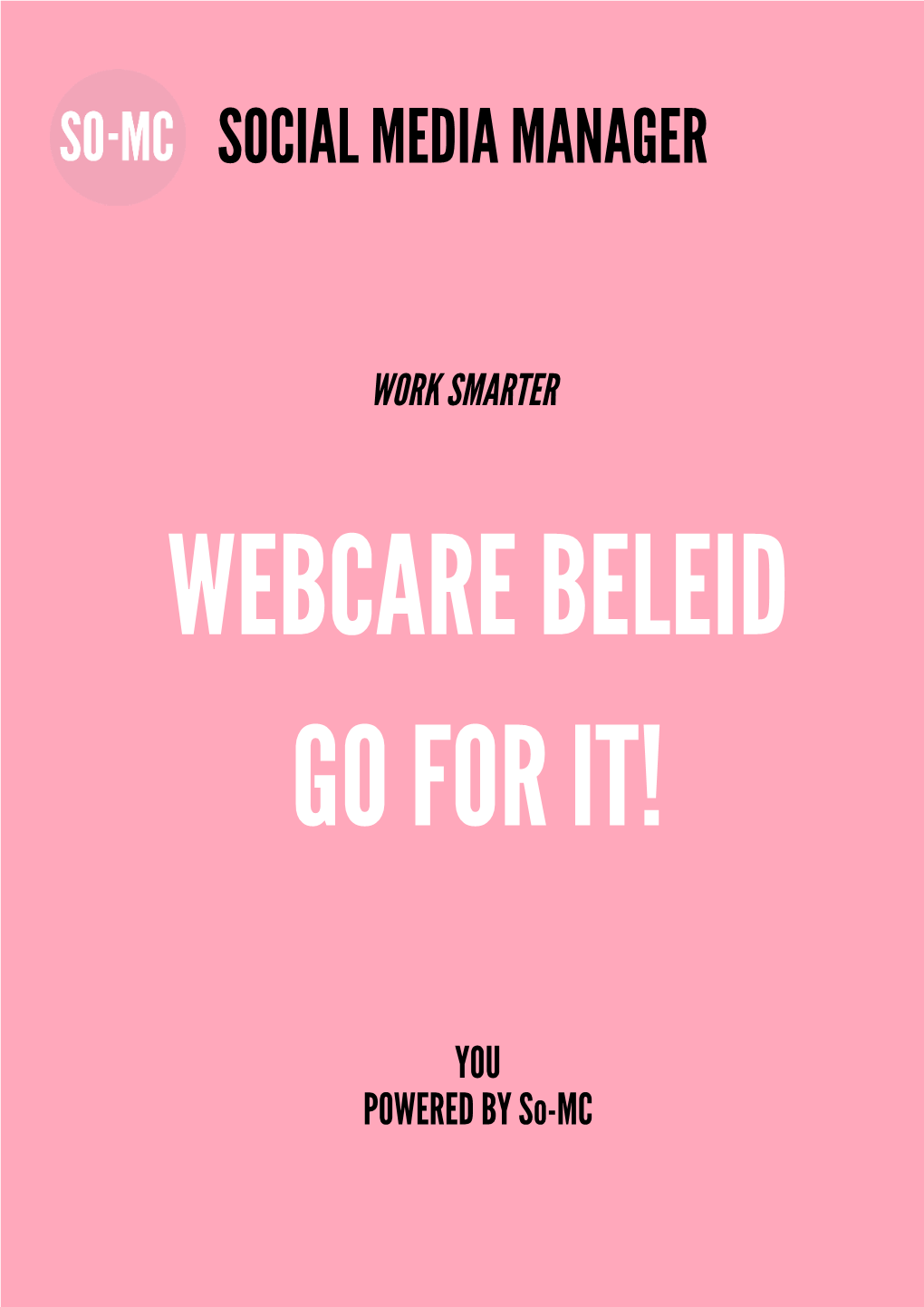 Webcare Beleid Go for It!