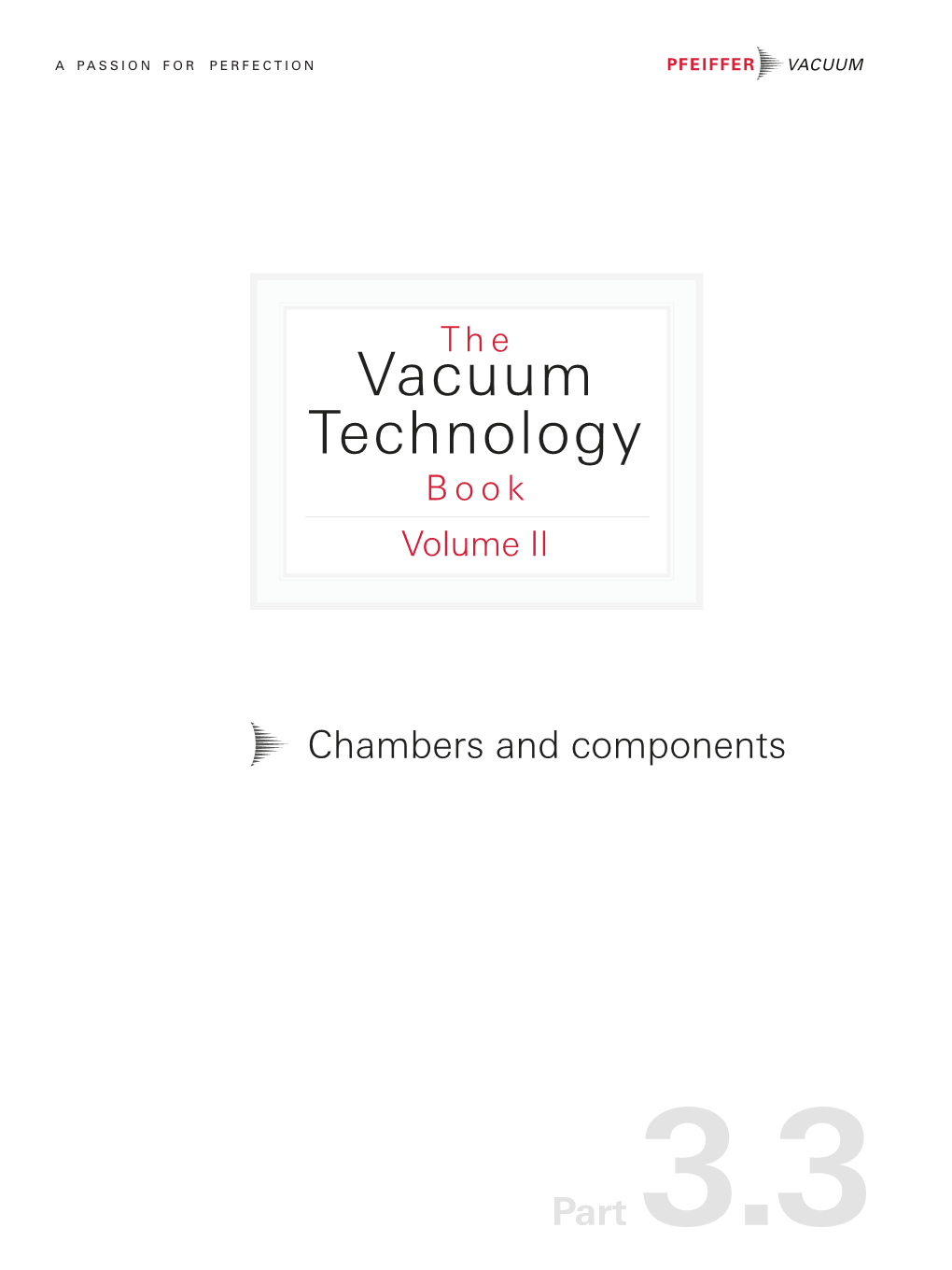 Vacuum Technology Book Volume II