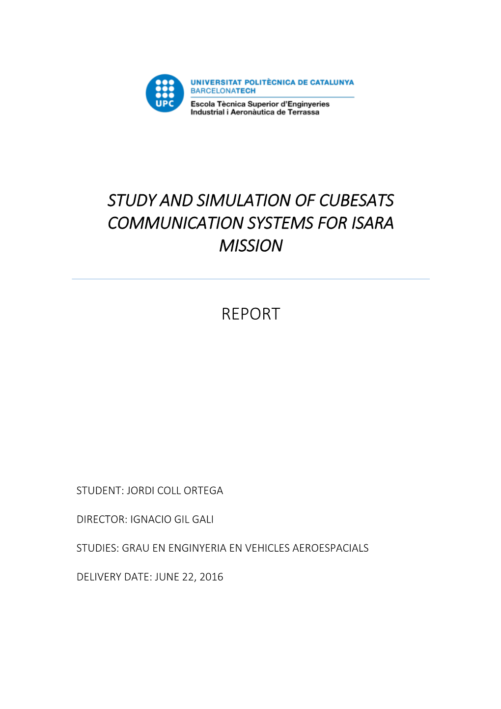 Study and Simulation of Cubesats Communication Systems for Isara Mission