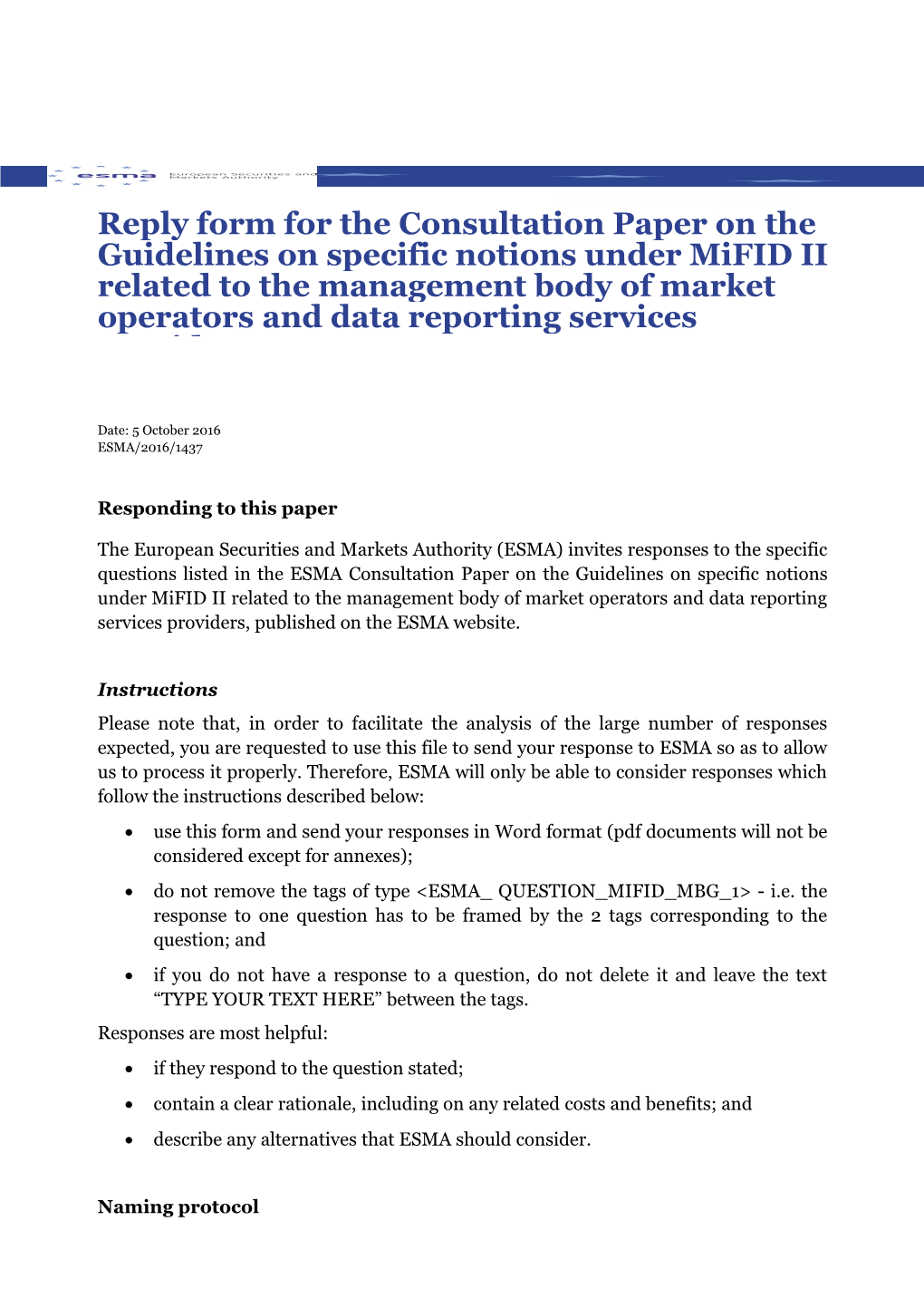 Reply Form for the Mifid II/Mifir Consultation Paper