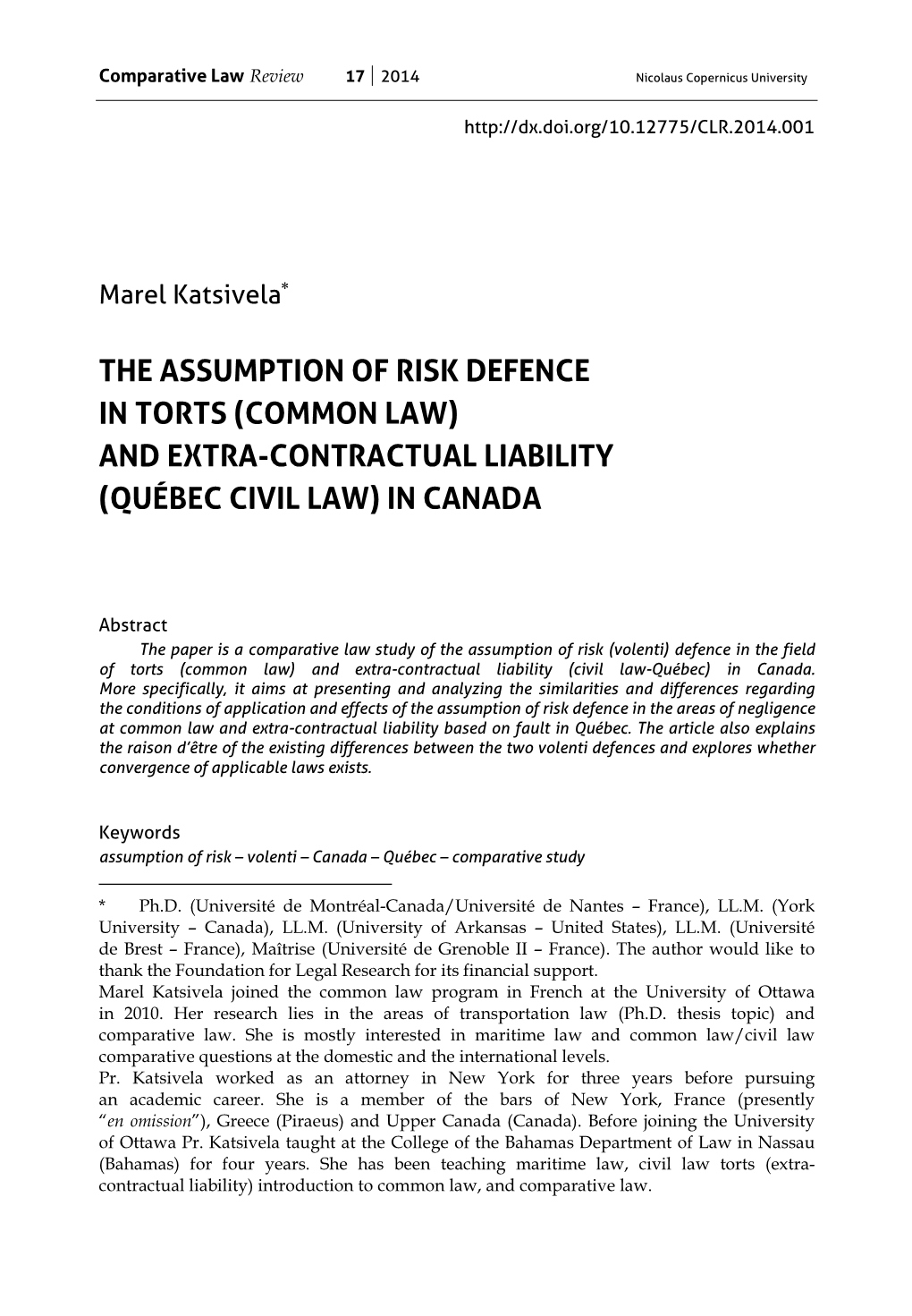 The Assumption of Risk Defence in Torts (Common Law) and Extra-Contractual Liability (Québec Civil Law) in Canada