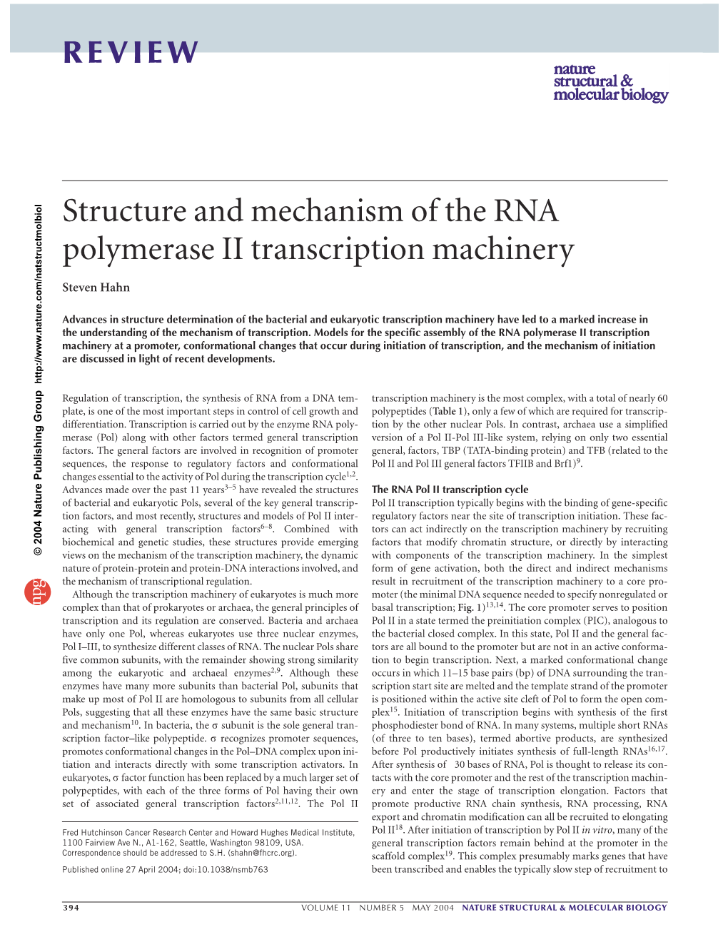 Structure and Mechanism of the RNA Polymerase II Transcription Machinery