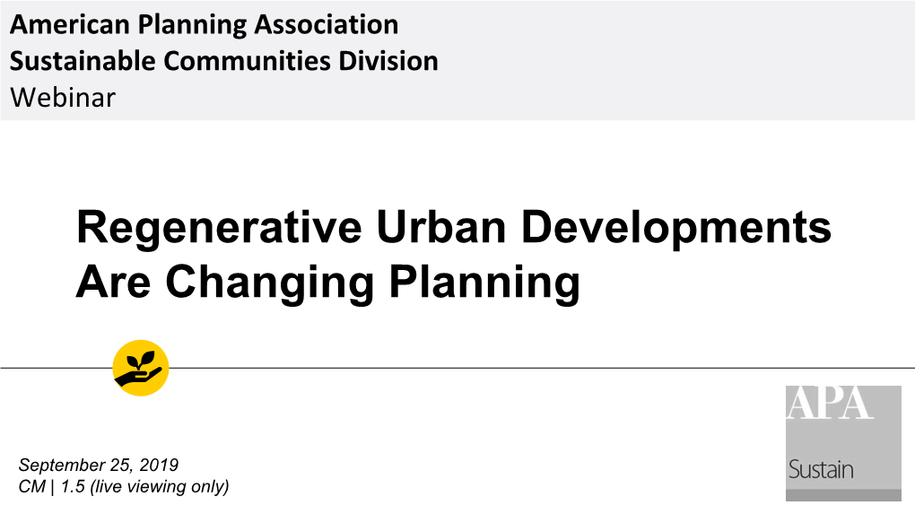 Regenerative Urban Developments Are Changing Planning