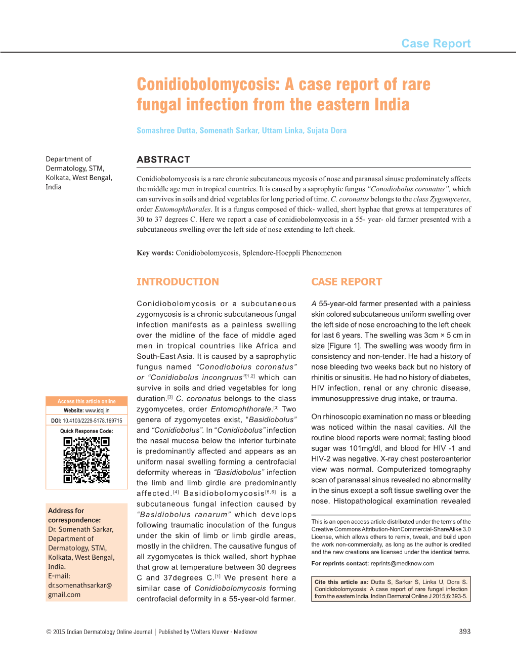 Conidiobolomycosis: a Case Report of Rare Fungal Infection from the Eastern India