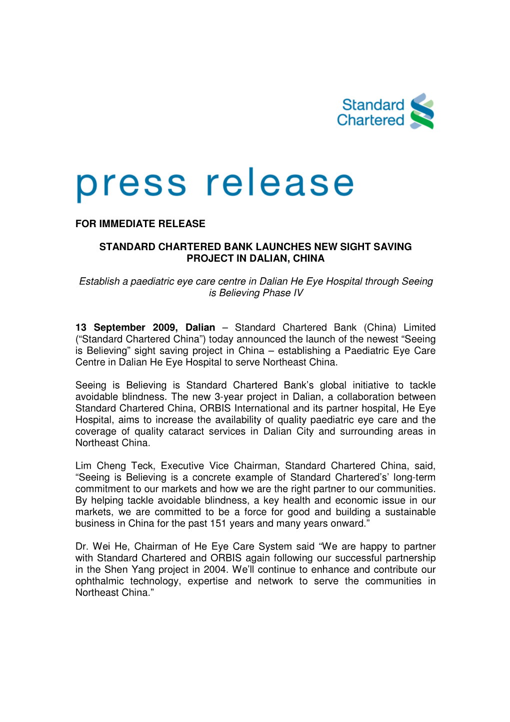 For Immediate Release Standard Chartered Bank