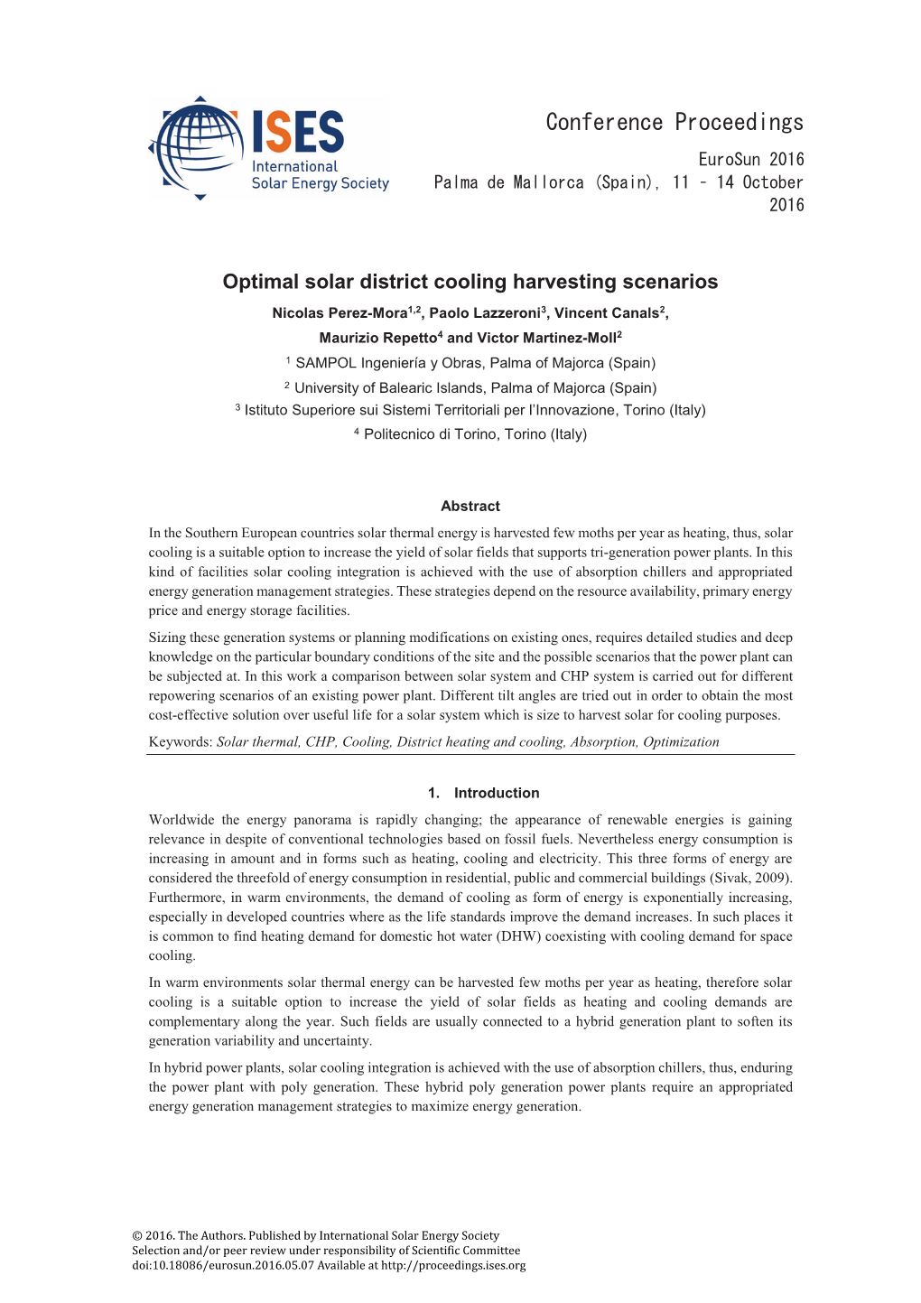 Optimal Solar District Cooling Harvesting Scenarios