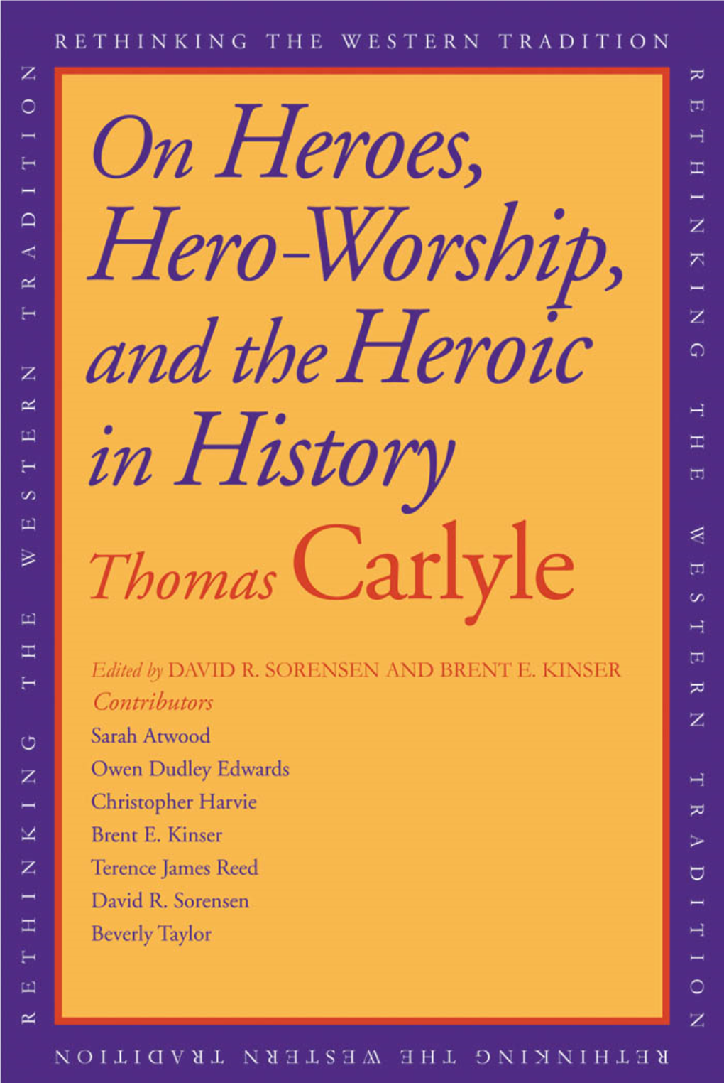 On Heroes, Hero Worship, and the Heroic in History