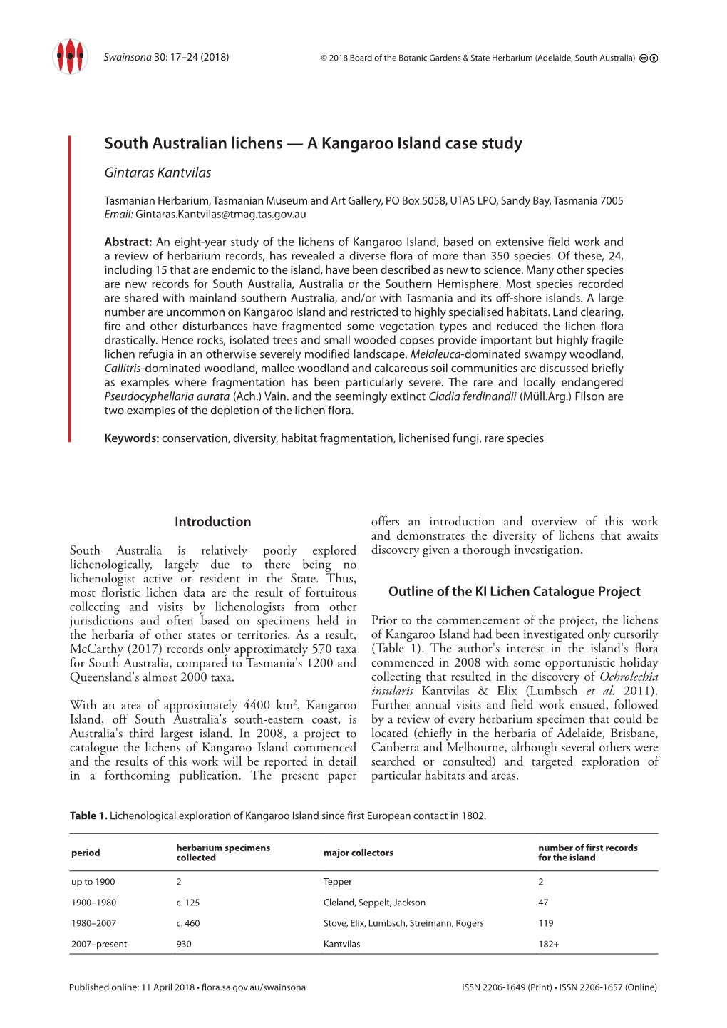 South Australian Lichens — a Kangaroo Island Case Study Gintaras Kantvilas