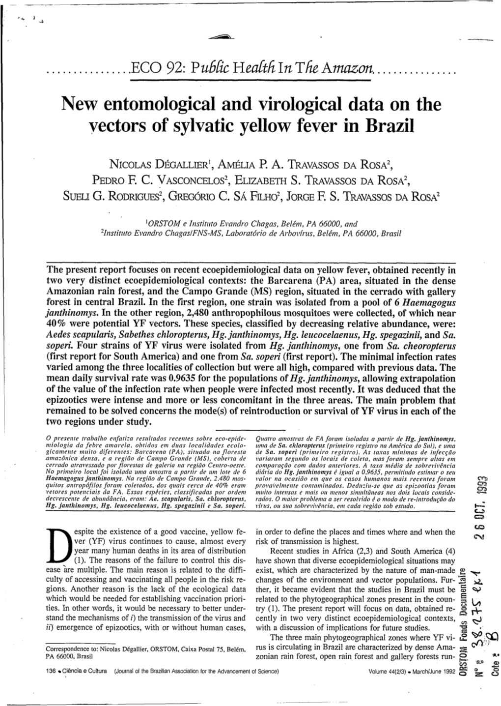 New Entomological and Virological Data on the Vectors of Sylvatic Yellow Fever in Brazil