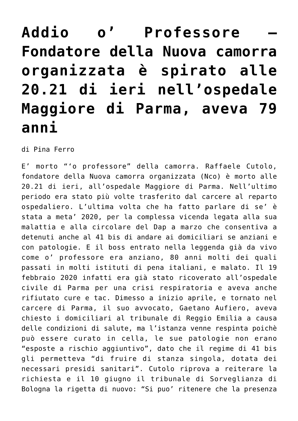 Addio O' Professore &#8211; Fondatore Della Nuova Camorra