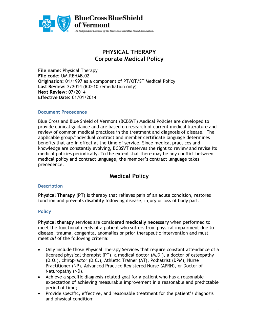 PHYSICAL THERAPY Corporate Medical Policy Medical Policy