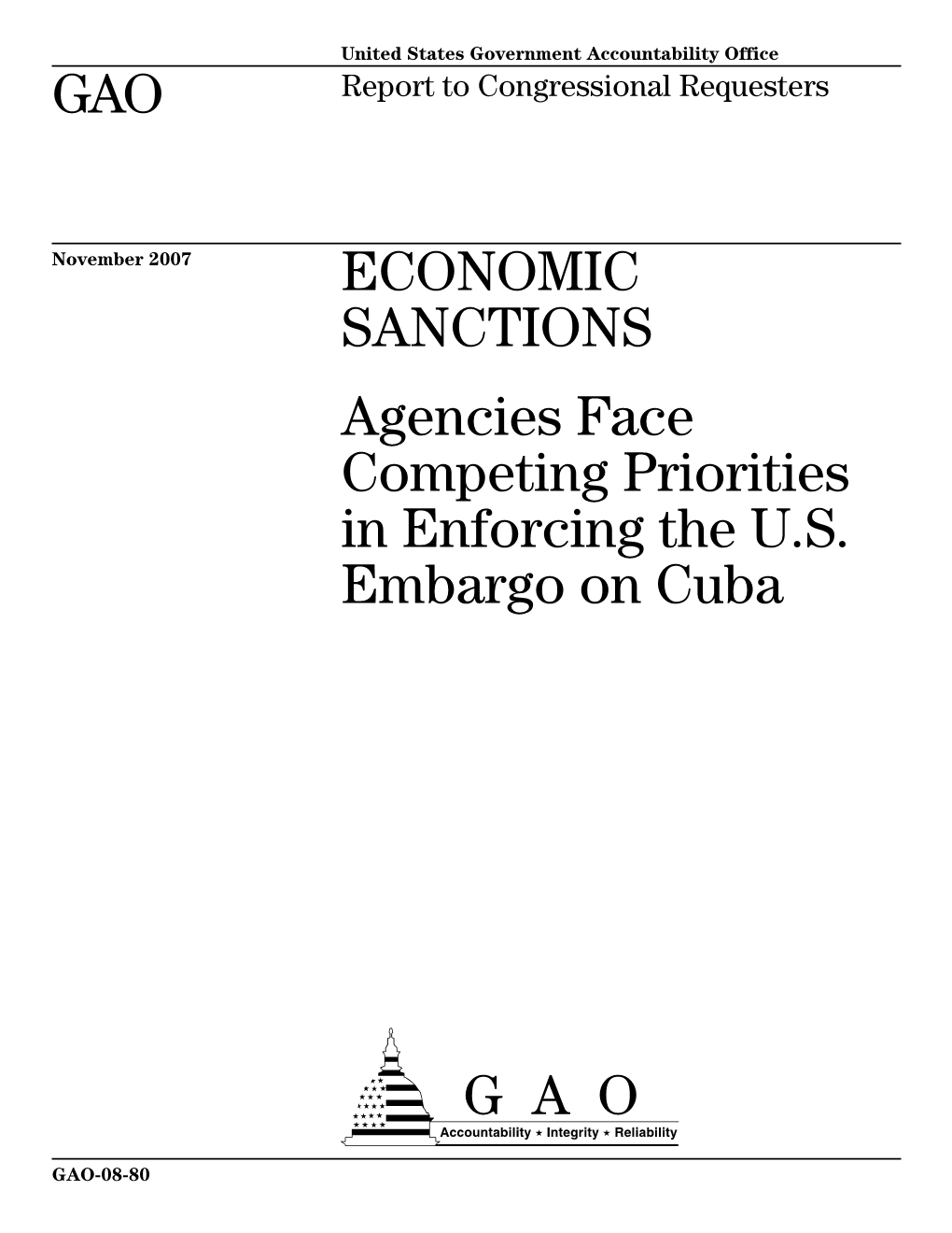 GAO-08-80 Economic Sanctions: Agencies Face Competing Priorities