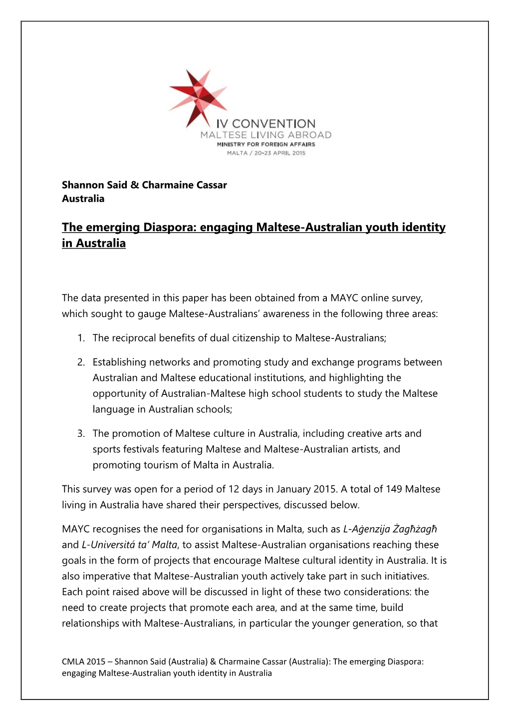 The Emerging Diaspora: Engaging Maltese-Australian Youth Identity in Australia