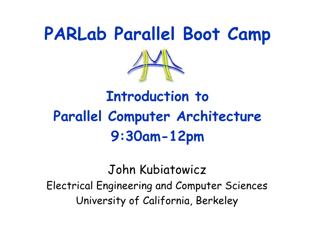 What Is Parallel Architecture?