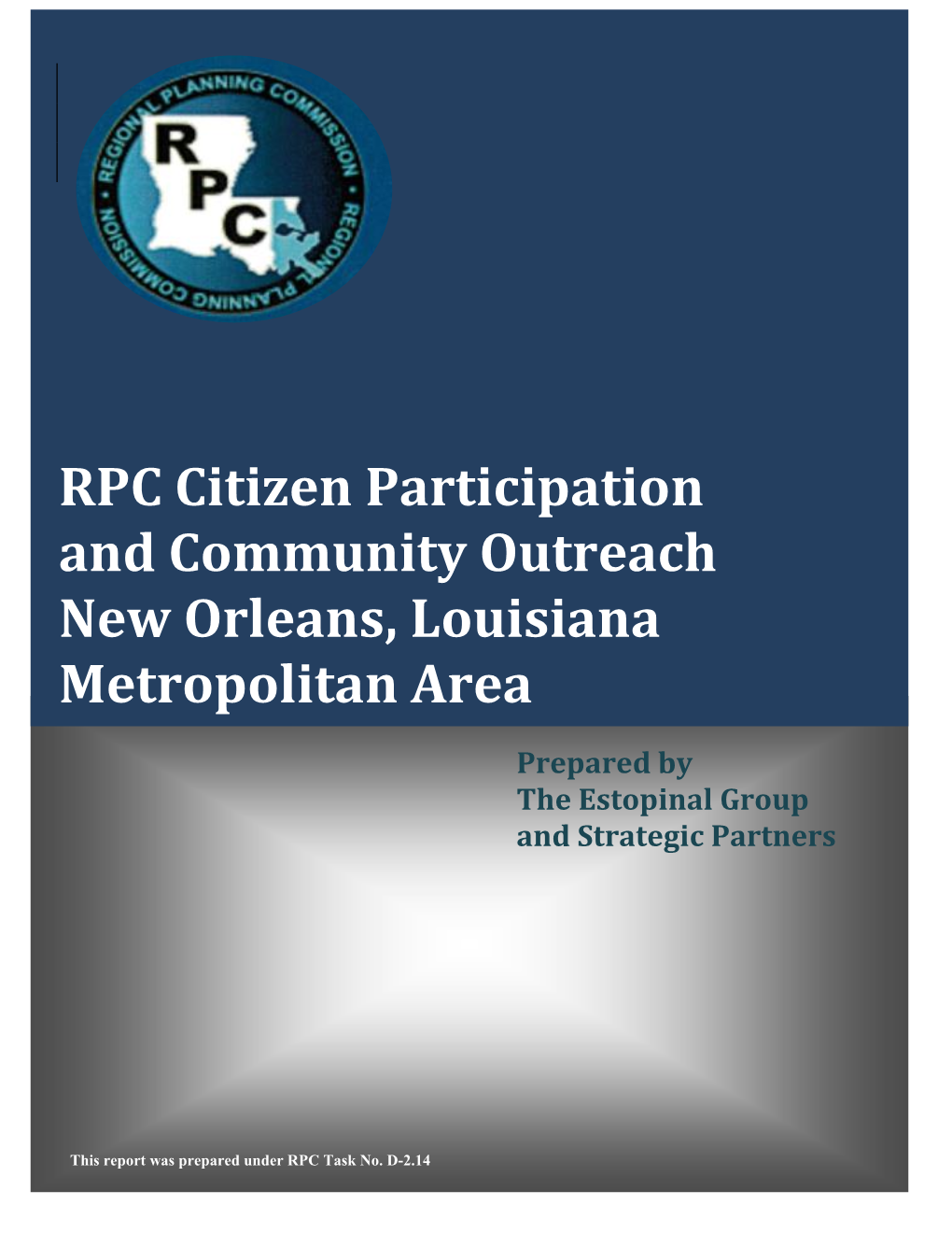 RPC Citizen Participation and Community Outreach New Orleans, Louisiana Metropolitan Area