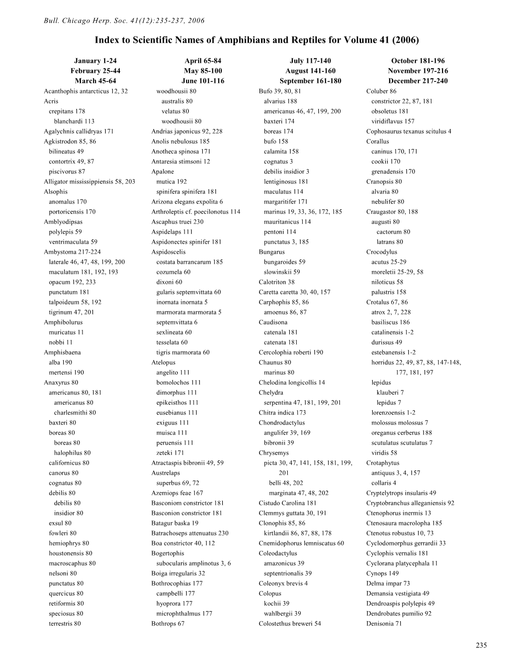 Index to Scientific Names of Amphibians and Reptiles for Volume 41 (2006)