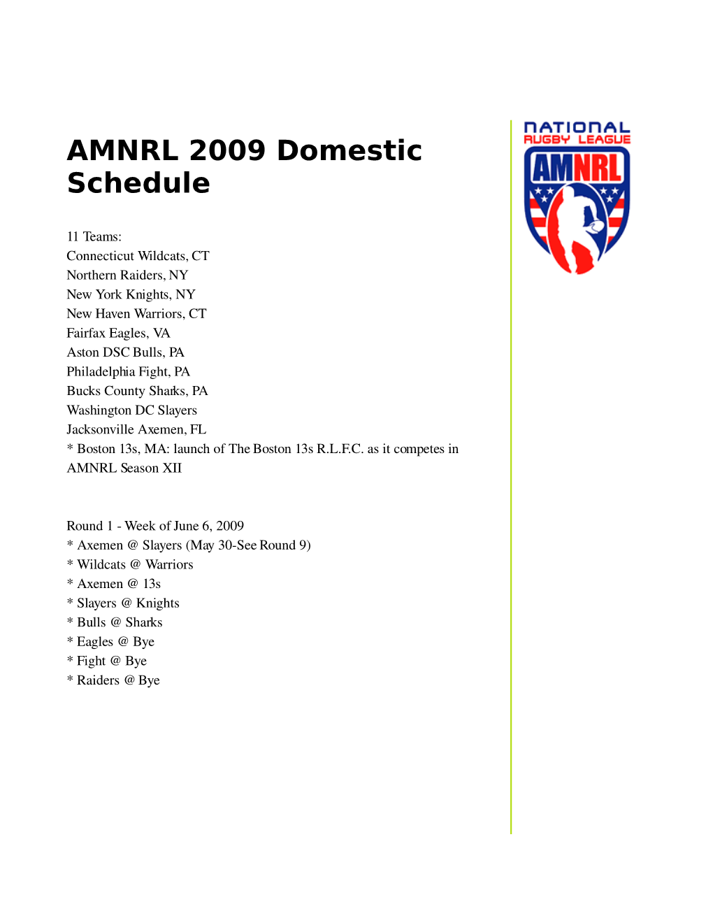 AMNRL 2009 Domestic Schedule